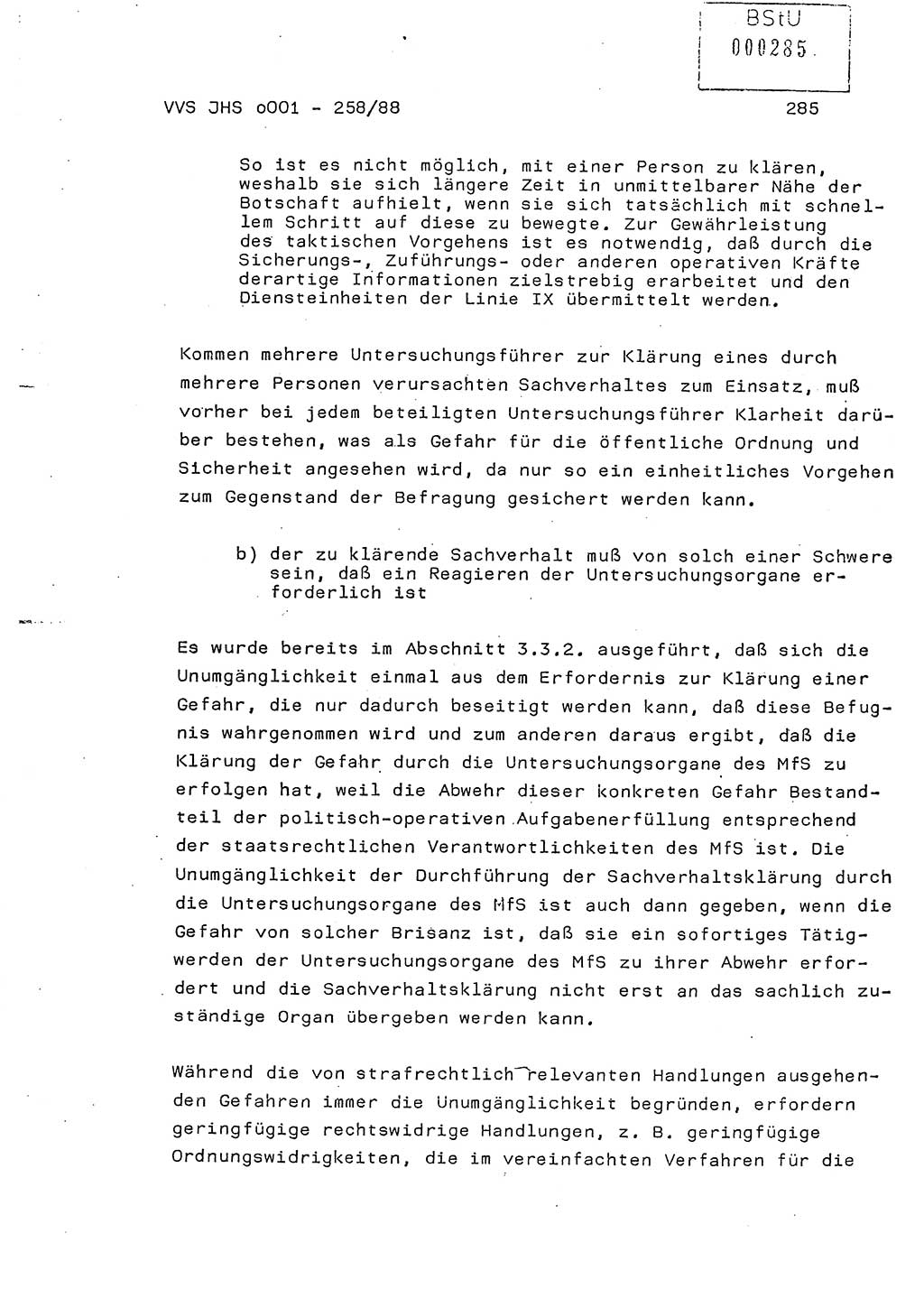 Dissertation, Oberleutnant Uwe Kärsten (JHS), Hauptmann Dr. Joachim Henkel (JHS), Oberstleutnant Werner Mählitz (Leiter der Abt. Ⅸ BV Rostock), Oberstleutnant Jürgen Tröge (HA Ⅸ/AKG), Oberstleutnant Winfried Ziegler (HA Ⅸ/9), Major Wolf-Rüdiger Wurzler (JHS), Ministerium für Staatssicherheit (MfS) [Deutsche Demokratische Republik (DDR)], Juristische Hochschule (JHS), Vertrauliche Verschlußsache (VVS) o001-258/88, Potsdam 1988, Seite 285 (Diss. MfS DDR JHS VVS o001-258/88 1988, S. 285)