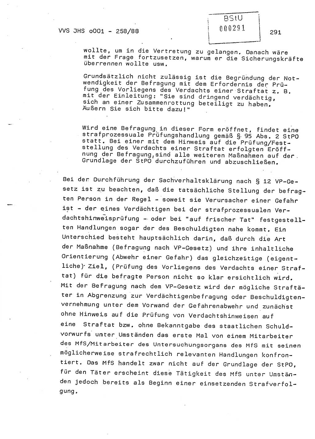 Dissertation, Oberleutnant Uwe Kärsten (JHS), Hauptmann Dr. Joachim Henkel (JHS), Oberstleutnant Werner Mählitz (Leiter der Abt. Ⅸ BV Rostock), Oberstleutnant Jürgen Tröge (HA Ⅸ/AKG), Oberstleutnant Winfried Ziegler (HA Ⅸ/9), Major Wolf-Rüdiger Wurzler (JHS), Ministerium für Staatssicherheit (MfS) [Deutsche Demokratische Republik (DDR)], Juristische Hochschule (JHS), Vertrauliche Verschlußsache (VVS) o001-258/88, Potsdam 1988, Seite 291 (Diss. MfS DDR JHS VVS o001-258/88 1988, S. 291)