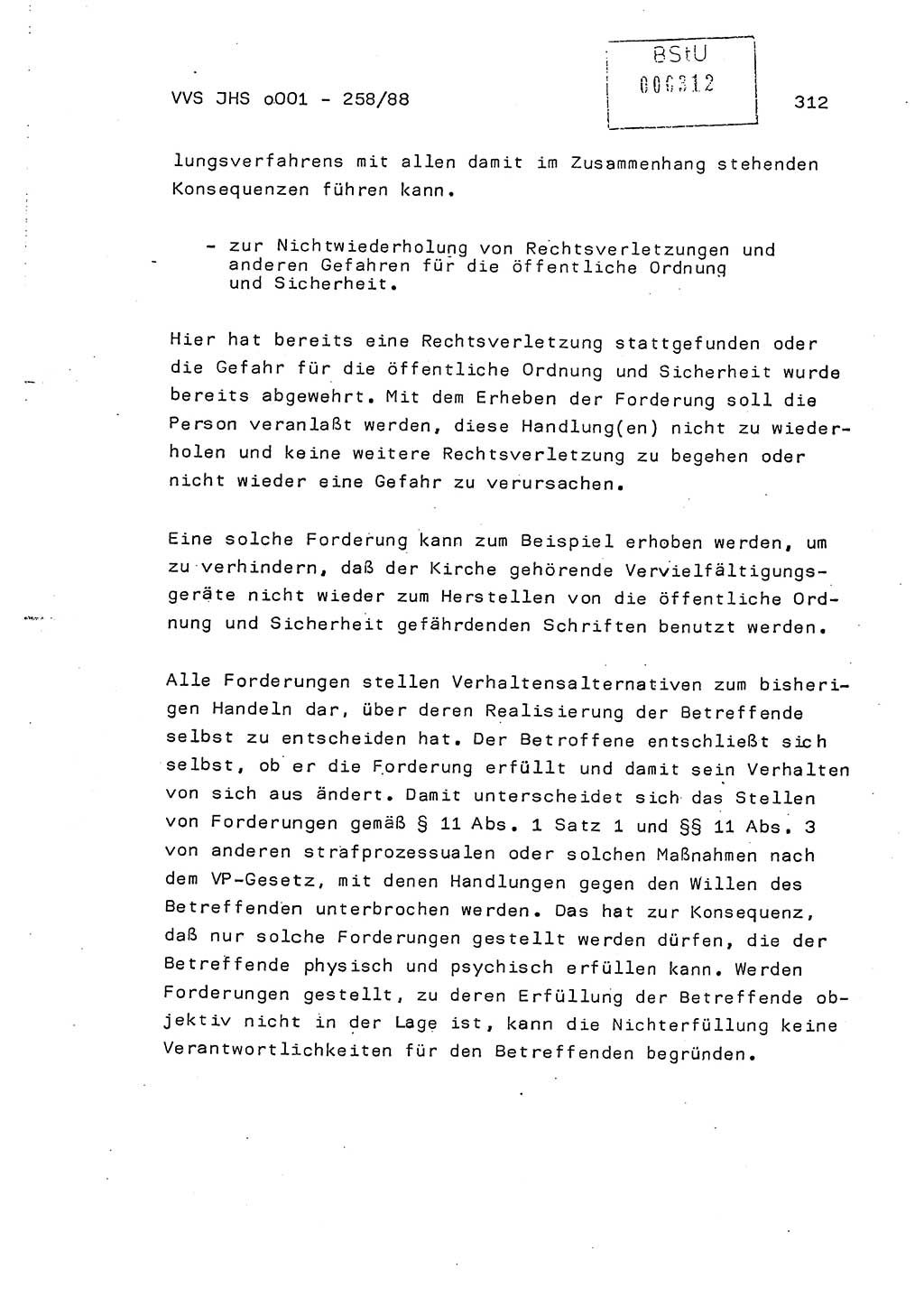 Dissertation, Oberleutnant Uwe Kärsten (JHS), Hauptmann Dr. Joachim Henkel (JHS), Oberstleutnant Werner Mählitz (Leiter der Abt. Ⅸ BV Rostock), Oberstleutnant Jürgen Tröge (HA Ⅸ/AKG), Oberstleutnant Winfried Ziegler (HA Ⅸ/9), Major Wolf-Rüdiger Wurzler (JHS), Ministerium für Staatssicherheit (MfS) [Deutsche Demokratische Republik (DDR)], Juristische Hochschule (JHS), Vertrauliche Verschlußsache (VVS) o001-258/88, Potsdam 1988, Seite 312 (Diss. MfS DDR JHS VVS o001-258/88 1988, S. 312)