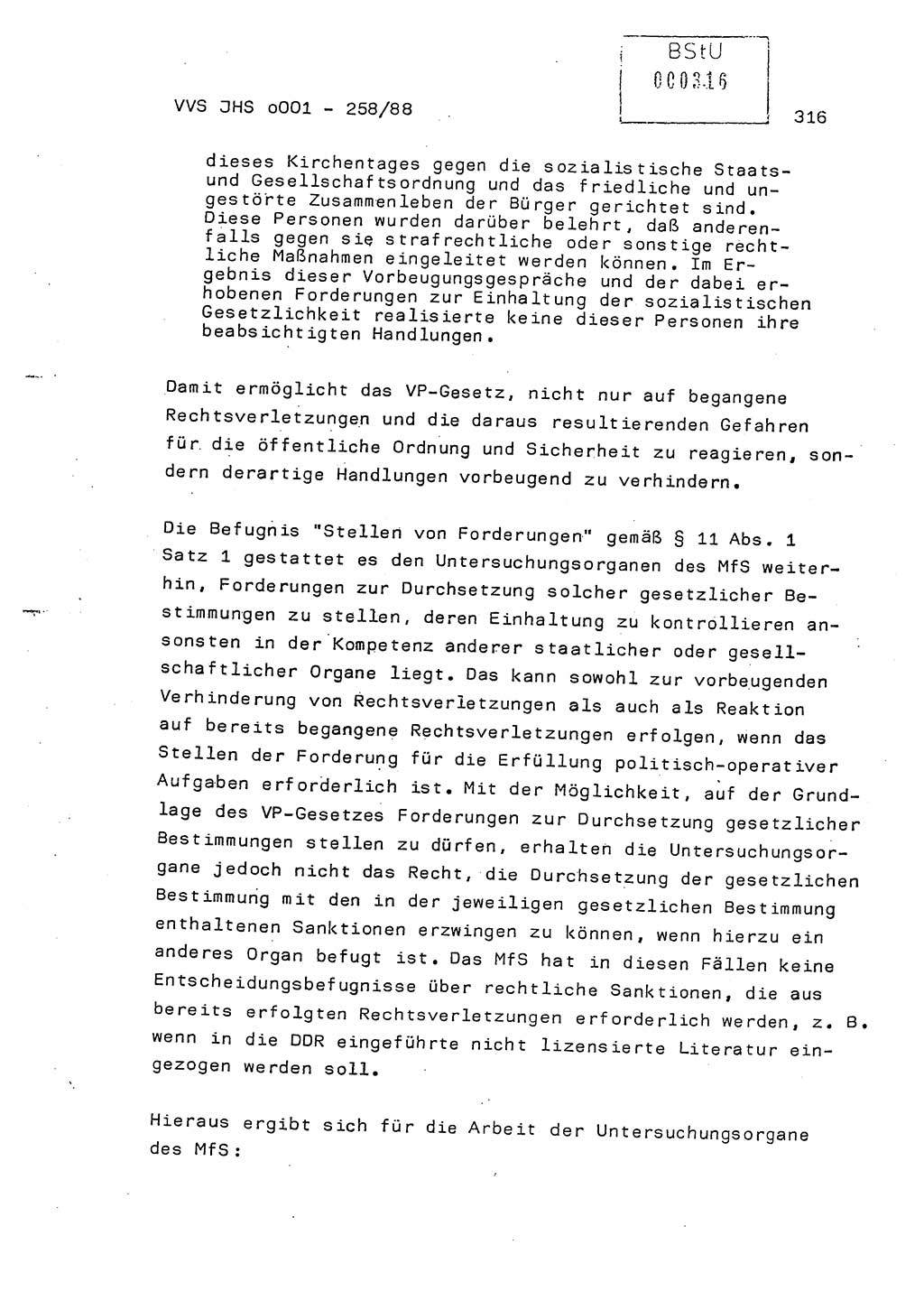 Dissertation, Oberleutnant Uwe Kärsten (JHS), Hauptmann Dr. Joachim Henkel (JHS), Oberstleutnant Werner Mählitz (Leiter der Abt. Ⅸ BV Rostock), Oberstleutnant Jürgen Tröge (HA Ⅸ/AKG), Oberstleutnant Winfried Ziegler (HA Ⅸ/9), Major Wolf-Rüdiger Wurzler (JHS), Ministerium für Staatssicherheit (MfS) [Deutsche Demokratische Republik (DDR)], Juristische Hochschule (JHS), Vertrauliche Verschlußsache (VVS) o001-258/88, Potsdam 1988, Seite 316 (Diss. MfS DDR JHS VVS o001-258/88 1988, S. 316)