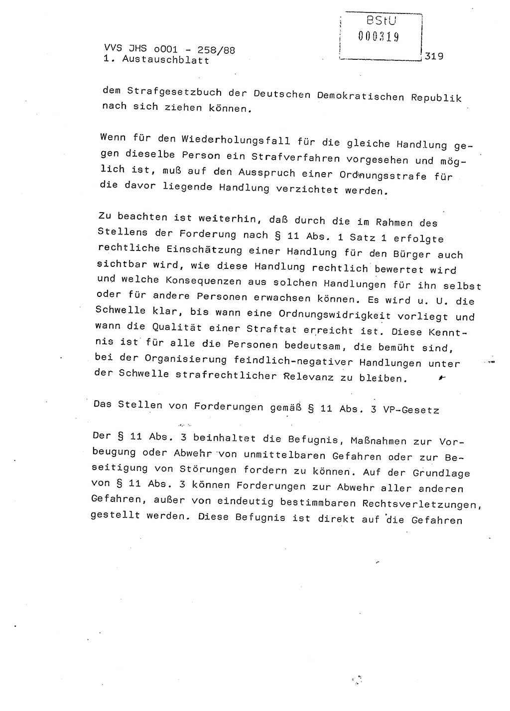 Dissertation, Oberleutnant Uwe Kärsten (JHS), Hauptmann Dr. Joachim Henkel (JHS), Oberstleutnant Werner Mählitz (Leiter der Abt. Ⅸ BV Rostock), Oberstleutnant Jürgen Tröge (HA Ⅸ/AKG), Oberstleutnant Winfried Ziegler (HA Ⅸ/9), Major Wolf-Rüdiger Wurzler (JHS), Ministerium für Staatssicherheit (MfS) [Deutsche Demokratische Republik (DDR)], Juristische Hochschule (JHS), Vertrauliche Verschlußsache (VVS) o001-258/88, Potsdam 1988, Seite 319 (Diss. MfS DDR JHS VVS o001-258/88 1988, S. 319)