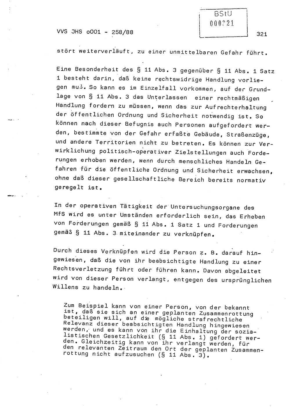 Dissertation, Oberleutnant Uwe Kärsten (JHS), Hauptmann Dr. Joachim Henkel (JHS), Oberstleutnant Werner Mählitz (Leiter der Abt. Ⅸ BV Rostock), Oberstleutnant Jürgen Tröge (HA Ⅸ/AKG), Oberstleutnant Winfried Ziegler (HA Ⅸ/9), Major Wolf-Rüdiger Wurzler (JHS), Ministerium für Staatssicherheit (MfS) [Deutsche Demokratische Republik (DDR)], Juristische Hochschule (JHS), Vertrauliche Verschlußsache (VVS) o001-258/88, Potsdam 1988, Seite 321 (Diss. MfS DDR JHS VVS o001-258/88 1988, S. 321)