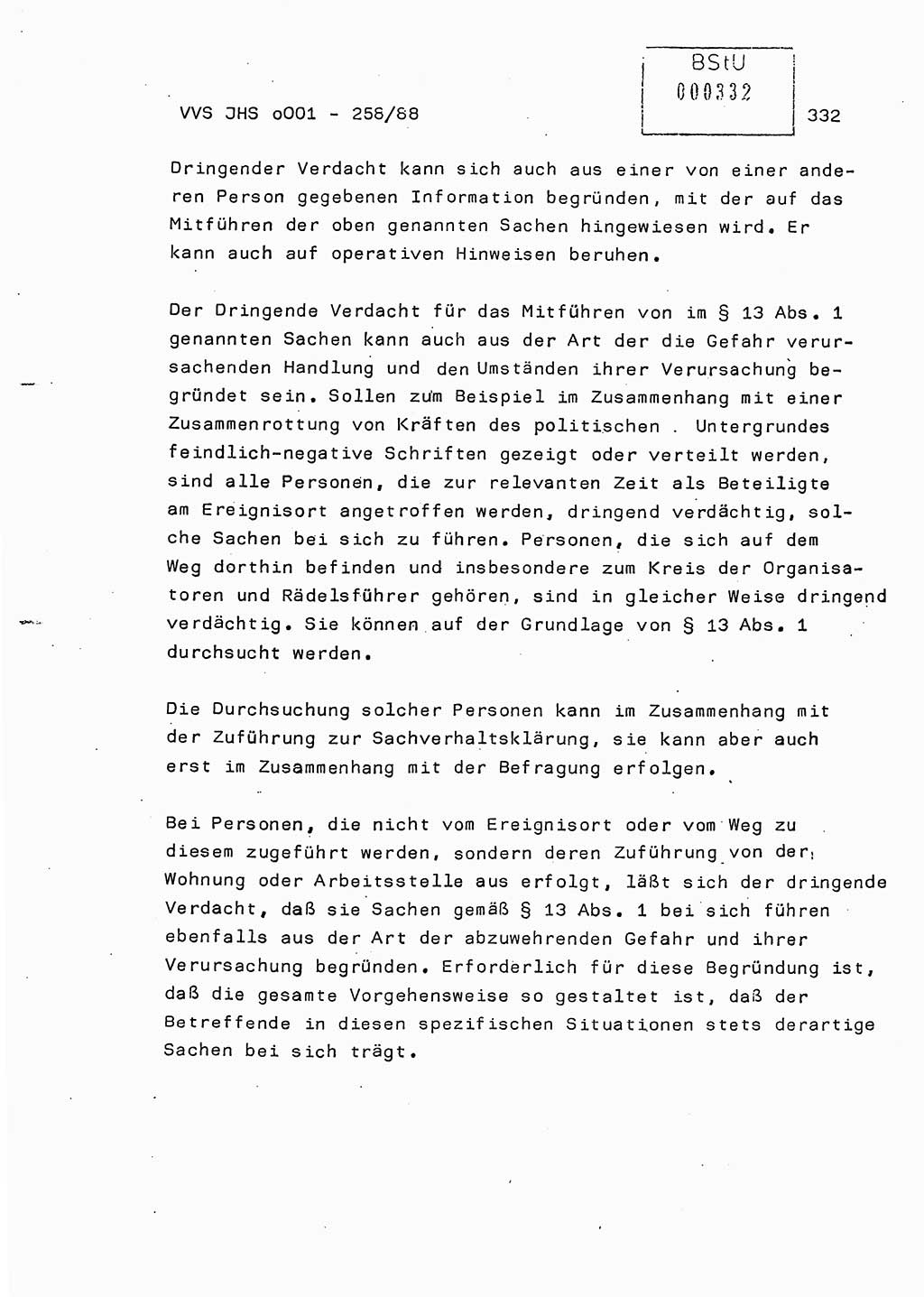 Dissertation, Oberleutnant Uwe Kärsten (JHS), Hauptmann Dr. Joachim Henkel (JHS), Oberstleutnant Werner Mählitz (Leiter der Abt. Ⅸ BV Rostock), Oberstleutnant Jürgen Tröge (HA Ⅸ/AKG), Oberstleutnant Winfried Ziegler (HA Ⅸ/9), Major Wolf-Rüdiger Wurzler (JHS), Ministerium für Staatssicherheit (MfS) [Deutsche Demokratische Republik (DDR)], Juristische Hochschule (JHS), Vertrauliche Verschlußsache (VVS) o001-258/88, Potsdam 1988, Seite 332 (Diss. MfS DDR JHS VVS o001-258/88 1988, S. 332)