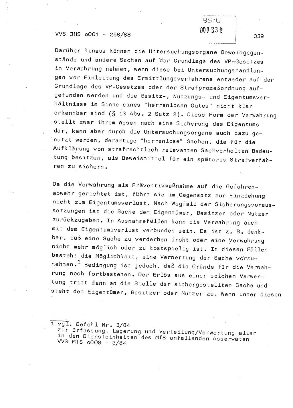 Dissertation, Oberleutnant Uwe Kärsten (JHS), Hauptmann Dr. Joachim Henkel (JHS), Oberstleutnant Werner Mählitz (Leiter der Abt. Ⅸ BV Rostock), Oberstleutnant Jürgen Tröge (HA Ⅸ/AKG), Oberstleutnant Winfried Ziegler (HA Ⅸ/9), Major Wolf-Rüdiger Wurzler (JHS), Ministerium für Staatssicherheit (MfS) [Deutsche Demokratische Republik (DDR)], Juristische Hochschule (JHS), Vertrauliche Verschlußsache (VVS) o001-258/88, Potsdam 1988, Seite 339 (Diss. MfS DDR JHS VVS o001-258/88 1988, S. 339)