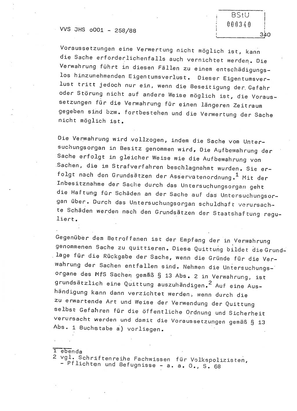 Dissertation, Oberleutnant Uwe Kärsten (JHS), Hauptmann Dr. Joachim Henkel (JHS), Oberstleutnant Werner Mählitz (Leiter der Abt. Ⅸ BV Rostock), Oberstleutnant Jürgen Tröge (HA Ⅸ/AKG), Oberstleutnant Winfried Ziegler (HA Ⅸ/9), Major Wolf-Rüdiger Wurzler (JHS), Ministerium für Staatssicherheit (MfS) [Deutsche Demokratische Republik (DDR)], Juristische Hochschule (JHS), Vertrauliche Verschlußsache (VVS) o001-258/88, Potsdam 1988, Seite 340 (Diss. MfS DDR JHS VVS o001-258/88 1988, S. 340)