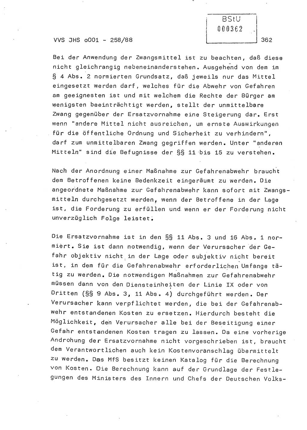 Dissertation, Oberleutnant Uwe Kärsten (JHS), Hauptmann Dr. Joachim Henkel (JHS), Oberstleutnant Werner Mählitz (Leiter der Abt. Ⅸ BV Rostock), Oberstleutnant Jürgen Tröge (HA Ⅸ/AKG), Oberstleutnant Winfried Ziegler (HA Ⅸ/9), Major Wolf-Rüdiger Wurzler (JHS), Ministerium für Staatssicherheit (MfS) [Deutsche Demokratische Republik (DDR)], Juristische Hochschule (JHS), Vertrauliche Verschlußsache (VVS) o001-258/88, Potsdam 1988, Seite 362 (Diss. MfS DDR JHS VVS o001-258/88 1988, S. 362)