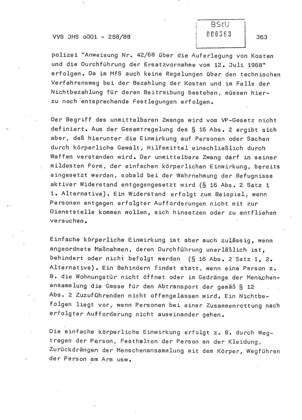 Dissertation, Oberleutnant Uwe Kärsten (JHS), Hauptmann Dr. Joachim Henkel (JHS), Oberstleutnant Werner Mählitz (Leiter der Abt. Ⅸ BV Rostock), Oberstleutnant Jürgen Tröge (HA Ⅸ/AKG), Oberstleutnant Winfried Ziegler (HA Ⅸ/9), Major Wolf-Rüdiger Wurzler (JHS), Ministerium für Staatssicherheit (MfS) [Deutsche Demokratische Republik (DDR)], Juristische Hochschule (JHS), Vertrauliche Verschlußsache (VVS) o001-258/88, Potsdam 1988, Seite 363 (Diss. MfS DDR JHS VVS o001-258/88 1988, S. 363)