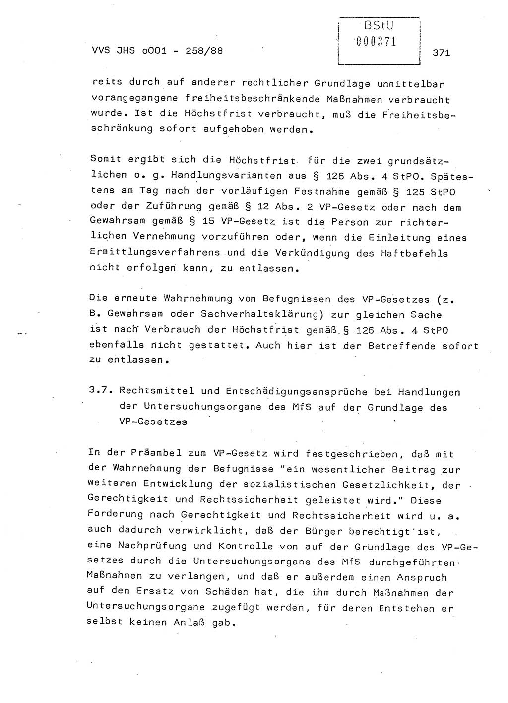 Dissertation, Oberleutnant Uwe Kärsten (JHS), Hauptmann Dr. Joachim Henkel (JHS), Oberstleutnant Werner Mählitz (Leiter der Abt. Ⅸ BV Rostock), Oberstleutnant Jürgen Tröge (HA Ⅸ/AKG), Oberstleutnant Winfried Ziegler (HA Ⅸ/9), Major Wolf-Rüdiger Wurzler (JHS), Ministerium für Staatssicherheit (MfS) [Deutsche Demokratische Republik (DDR)], Juristische Hochschule (JHS), Vertrauliche Verschlußsache (VVS) o001-258/88, Potsdam 1988, Seite 371 (Diss. MfS DDR JHS VVS o001-258/88 1988, S. 371)