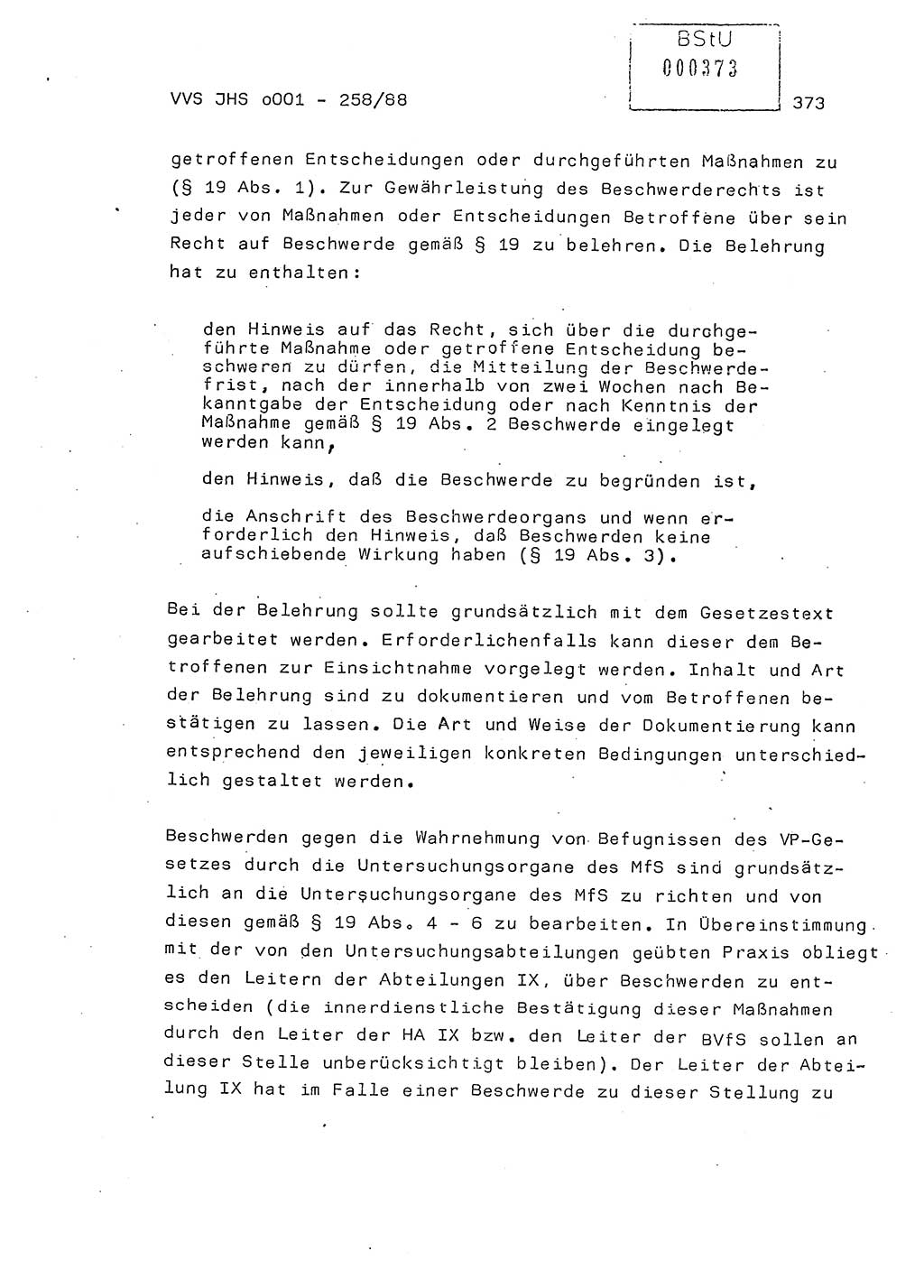 Dissertation, Oberleutnant Uwe Kärsten (JHS), Hauptmann Dr. Joachim Henkel (JHS), Oberstleutnant Werner Mählitz (Leiter der Abt. Ⅸ BV Rostock), Oberstleutnant Jürgen Tröge (HA Ⅸ/AKG), Oberstleutnant Winfried Ziegler (HA Ⅸ/9), Major Wolf-Rüdiger Wurzler (JHS), Ministerium für Staatssicherheit (MfS) [Deutsche Demokratische Republik (DDR)], Juristische Hochschule (JHS), Vertrauliche Verschlußsache (VVS) o001-258/88, Potsdam 1988, Seite 373 (Diss. MfS DDR JHS VVS o001-258/88 1988, S. 373)