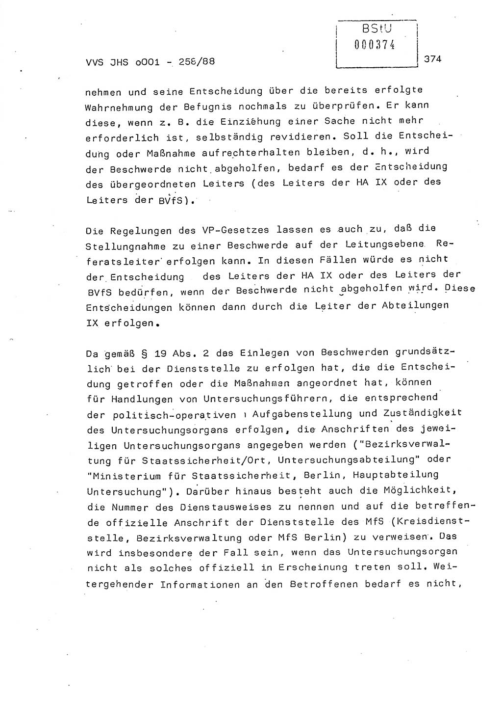 Dissertation, Oberleutnant Uwe Kärsten (JHS), Hauptmann Dr. Joachim Henkel (JHS), Oberstleutnant Werner Mählitz (Leiter der Abt. Ⅸ BV Rostock), Oberstleutnant Jürgen Tröge (HA Ⅸ/AKG), Oberstleutnant Winfried Ziegler (HA Ⅸ/9), Major Wolf-Rüdiger Wurzler (JHS), Ministerium für Staatssicherheit (MfS) [Deutsche Demokratische Republik (DDR)], Juristische Hochschule (JHS), Vertrauliche Verschlußsache (VVS) o001-258/88, Potsdam 1988, Seite 374 (Diss. MfS DDR JHS VVS o001-258/88 1988, S. 374)