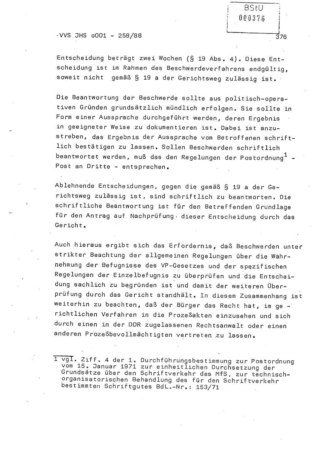 Dissertation, Oberleutnant Uwe Kärsten (JHS), Hauptmann Dr. Joachim Henkel (JHS), Oberstleutnant Werner Mählitz (Leiter der Abt. Ⅸ BV Rostock), Oberstleutnant Jürgen Tröge (HA Ⅸ/AKG), Oberstleutnant Winfried Ziegler (HA Ⅸ/9), Major Wolf-Rüdiger Wurzler (JHS), Ministerium für Staatssicherheit (MfS) [Deutsche Demokratische Republik (DDR)], Juristische Hochschule (JHS), Vertrauliche Verschlußsache (VVS) o001-258/88, Potsdam 1988, Seite 376 (Diss. MfS DDR JHS VVS o001-258/88 1988, S. 376)