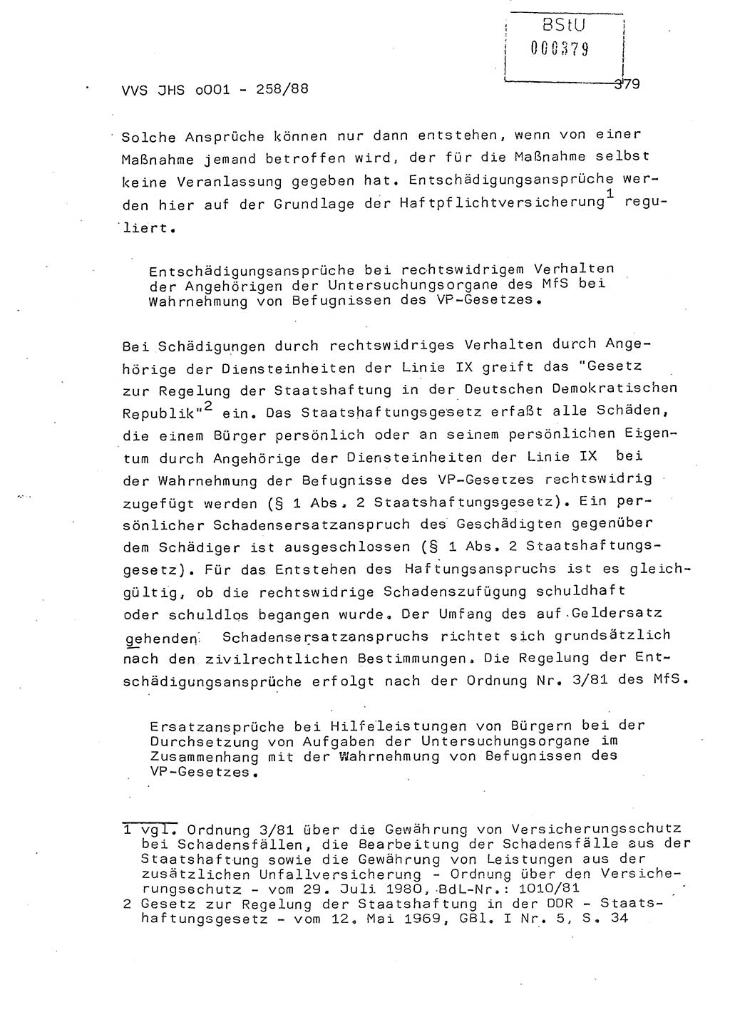 Dissertation, Oberleutnant Uwe Kärsten (JHS), Hauptmann Dr. Joachim Henkel (JHS), Oberstleutnant Werner Mählitz (Leiter der Abt. Ⅸ BV Rostock), Oberstleutnant Jürgen Tröge (HA Ⅸ/AKG), Oberstleutnant Winfried Ziegler (HA Ⅸ/9), Major Wolf-Rüdiger Wurzler (JHS), Ministerium für Staatssicherheit (MfS) [Deutsche Demokratische Republik (DDR)], Juristische Hochschule (JHS), Vertrauliche Verschlußsache (VVS) o001-258/88, Potsdam 1988, Seite 378 (Diss. MfS DDR JHS VVS o001-258/88 1988, S. 378)