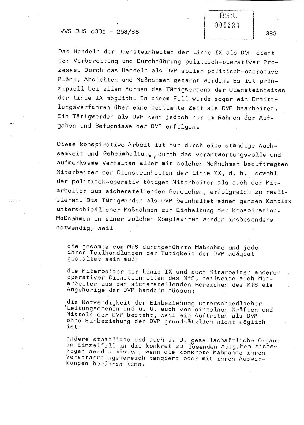 Dissertation, Oberleutnant Uwe Kärsten (JHS), Hauptmann Dr. Joachim Henkel (JHS), Oberstleutnant Werner Mählitz (Leiter der Abt. Ⅸ BV Rostock), Oberstleutnant Jürgen Tröge (HA Ⅸ/AKG), Oberstleutnant Winfried Ziegler (HA Ⅸ/9), Major Wolf-Rüdiger Wurzler (JHS), Ministerium für Staatssicherheit (MfS) [Deutsche Demokratische Republik (DDR)], Juristische Hochschule (JHS), Vertrauliche Verschlußsache (VVS) o001-258/88, Potsdam 1988, Seite 382 (Diss. MfS DDR JHS VVS o001-258/88 1988, S. 382)