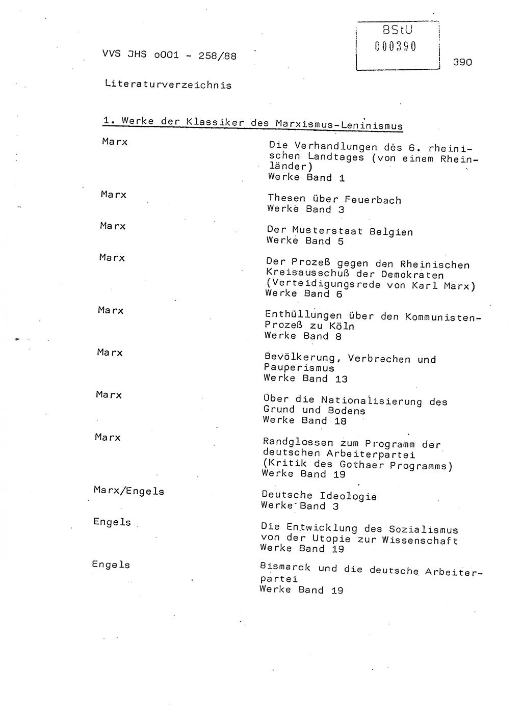 Dissertation, Oberleutnant Uwe Kärsten (JHS), Hauptmann Dr. Joachim Henkel (JHS), Oberstleutnant Werner Mählitz (Leiter der Abt. Ⅸ BV Rostock), Oberstleutnant Jürgen Tröge (HA Ⅸ/AKG), Oberstleutnant Winfried Ziegler (HA Ⅸ/9), Major Wolf-Rüdiger Wurzler (JHS), Ministerium für Staatssicherheit (MfS) [Deutsche Demokratische Republik (DDR)], Juristische Hochschule (JHS), Vertrauliche Verschlußsache (VVS) o001-258/88, Potsdam 1988, Seite 389 (Diss. MfS DDR JHS VVS o001-258/88 1988, S. 389)