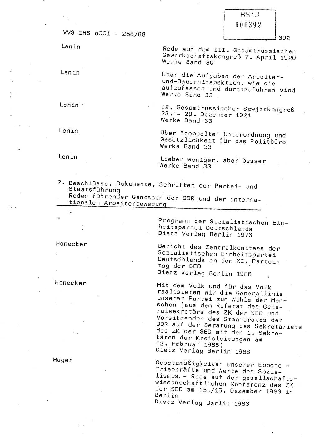 Dissertation, Oberleutnant Uwe Kärsten (JHS), Hauptmann Dr. Joachim Henkel (JHS), Oberstleutnant Werner Mählitz (Leiter der Abt. Ⅸ BV Rostock), Oberstleutnant Jürgen Tröge (HA Ⅸ/AKG), Oberstleutnant Winfried Ziegler (HA Ⅸ/9), Major Wolf-Rüdiger Wurzler (JHS), Ministerium für Staatssicherheit (MfS) [Deutsche Demokratische Republik (DDR)], Juristische Hochschule (JHS), Vertrauliche Verschlußsache (VVS) o001-258/88, Potsdam 1988, Seite 391 (Diss. MfS DDR JHS VVS o001-258/88 1988, S. 391)