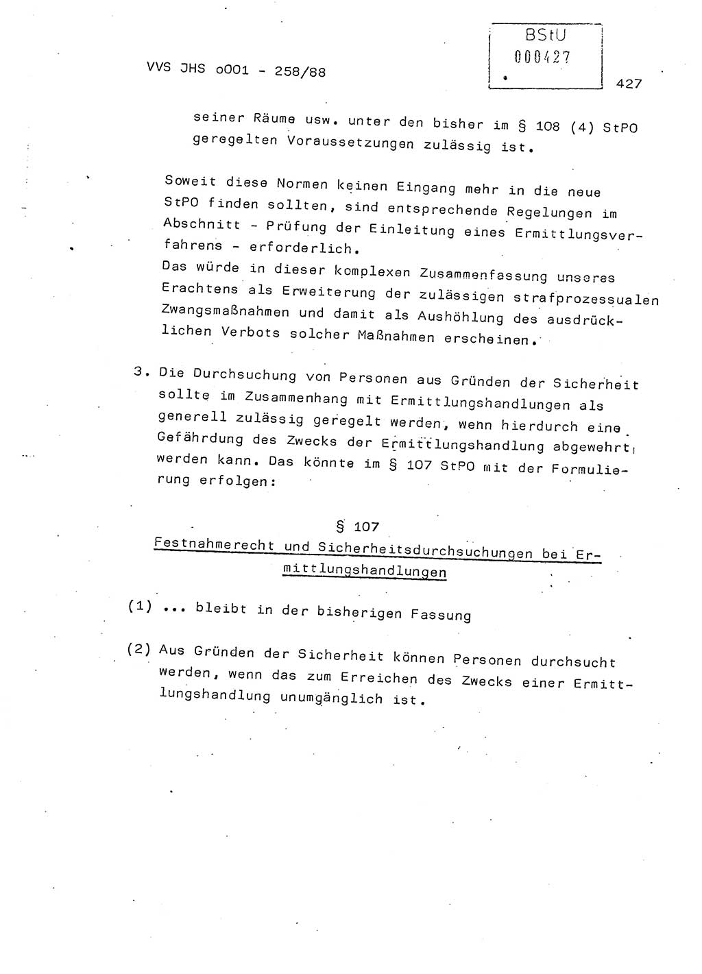 Dissertation, Oberleutnant Uwe Kärsten (JHS), Hauptmann Dr. Joachim Henkel (JHS), Oberstleutnant Werner Mählitz (Leiter der Abt. Ⅸ BV Rostock), Oberstleutnant Jürgen Tröge (HA Ⅸ/AKG), Oberstleutnant Winfried Ziegler (HA Ⅸ/9), Major Wolf-Rüdiger Wurzler (JHS), Ministerium für Staatssicherheit (MfS) [Deutsche Demokratische Republik (DDR)], Juristische Hochschule (JHS), Vertrauliche Verschlußsache (VVS) o001-258/88, Potsdam 1988, Seite 426 (Diss. MfS DDR JHS VVS o001-258/88 1988, S. 426)