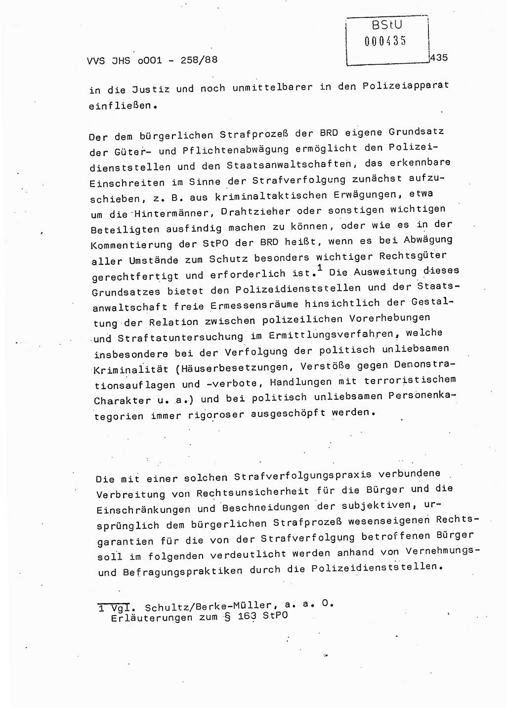 Dissertation, Oberleutnant Uwe Kärsten (JHS), Hauptmann Dr. Joachim Henkel (JHS), Oberstleutnant Werner Mählitz (Leiter der Abt. Ⅸ BV Rostock), Oberstleutnant Jürgen Tröge (HA Ⅸ/AKG), Oberstleutnant Winfried Ziegler (HA Ⅸ/9), Major Wolf-Rüdiger Wurzler (JHS), Ministerium für Staatssicherheit (MfS) [Deutsche Demokratische Republik (DDR)], Juristische Hochschule (JHS), Vertrauliche Verschlußsache (VVS) o001-258/88, Potsdam 1988, Seite 434 (Diss. MfS DDR JHS VVS o001-258/88 1988, S. 434)