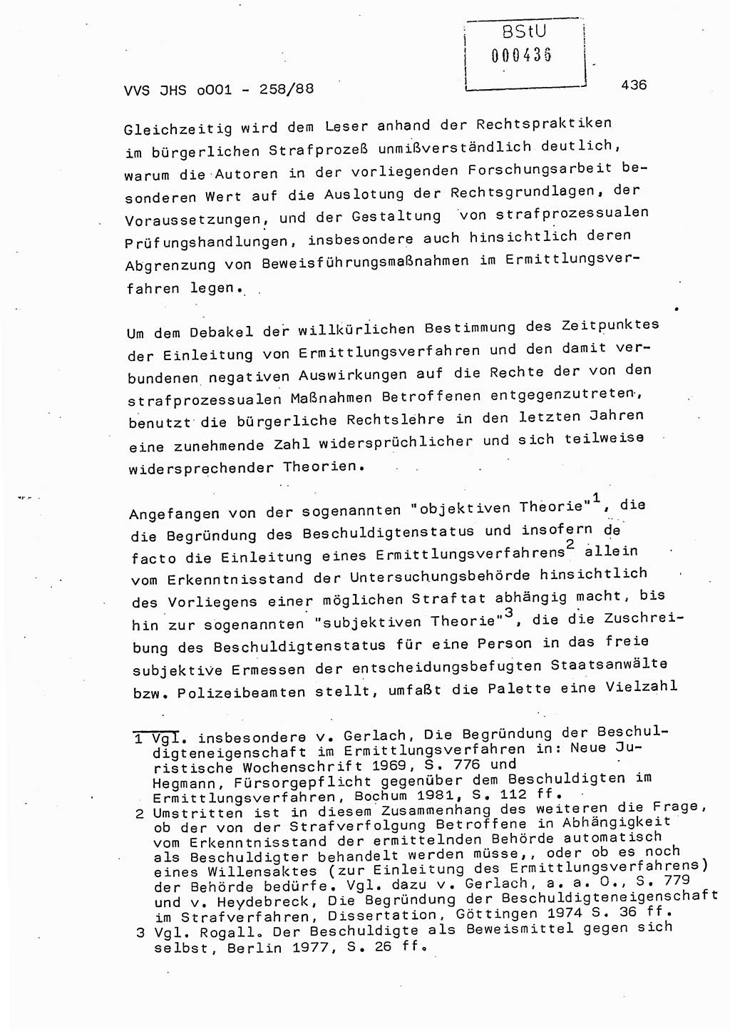 Dissertation, Oberleutnant Uwe Kärsten (JHS), Hauptmann Dr. Joachim Henkel (JHS), Oberstleutnant Werner Mählitz (Leiter der Abt. Ⅸ BV Rostock), Oberstleutnant Jürgen Tröge (HA Ⅸ/AKG), Oberstleutnant Winfried Ziegler (HA Ⅸ/9), Major Wolf-Rüdiger Wurzler (JHS), Ministerium für Staatssicherheit (MfS) [Deutsche Demokratische Republik (DDR)], Juristische Hochschule (JHS), Vertrauliche Verschlußsache (VVS) o001-258/88, Potsdam 1988, Seite 435 (Diss. MfS DDR JHS VVS o001-258/88 1988, S. 435)