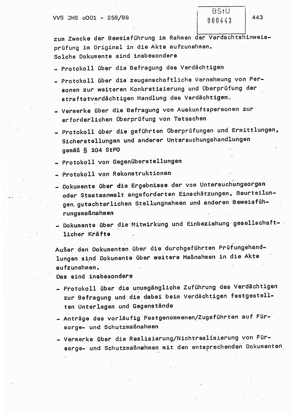Dissertation, Oberleutnant Uwe Kärsten (JHS), Hauptmann Dr. Joachim Henkel (JHS), Oberstleutnant Werner Mählitz (Leiter der Abt. Ⅸ BV Rostock), Oberstleutnant Jürgen Tröge (HA Ⅸ/AKG), Oberstleutnant Winfried Ziegler (HA Ⅸ/9), Major Wolf-Rüdiger Wurzler (JHS), Ministerium für Staatssicherheit (MfS) [Deutsche Demokratische Republik (DDR)], Juristische Hochschule (JHS), Vertrauliche Verschlußsache (VVS) o001-258/88, Potsdam 1988, Seite 442 (Diss. MfS DDR JHS VVS o001-258/88 1988, S. 442)