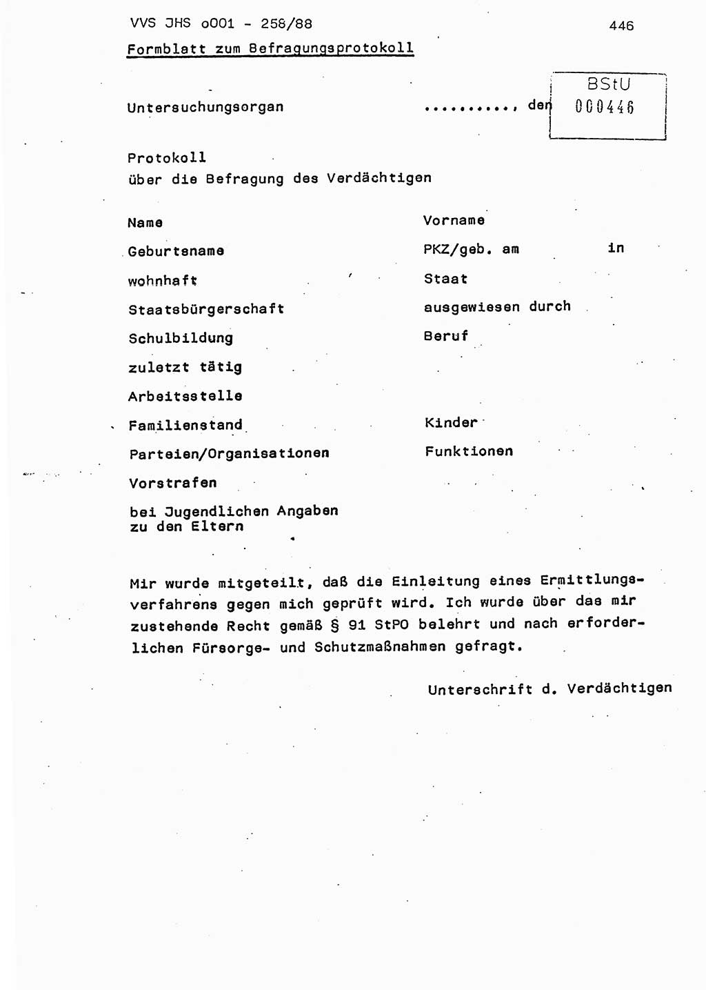 Dissertation, Oberleutnant Uwe Kärsten (JHS), Hauptmann Dr. Joachim Henkel (JHS), Oberstleutnant Werner Mählitz (Leiter der Abt. Ⅸ BV Rostock), Oberstleutnant Jürgen Tröge (HA Ⅸ/AKG), Oberstleutnant Winfried Ziegler (HA Ⅸ/9), Major Wolf-Rüdiger Wurzler (JHS), Ministerium für Staatssicherheit (MfS) [Deutsche Demokratische Republik (DDR)], Juristische Hochschule (JHS), Vertrauliche Verschlußsache (VVS) o001-258/88, Potsdam 1988, Seite 446 (Diss. MfS DDR JHS VVS o001-258/88 1988, S. 446)