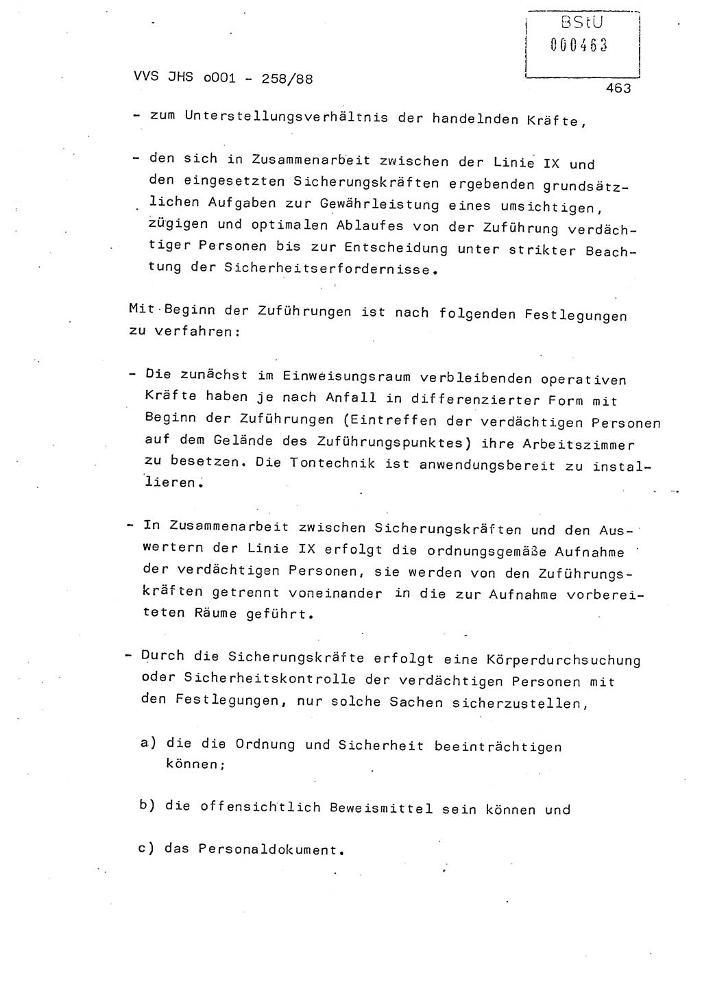 Dissertation, Oberleutnant Uwe Kärsten (JHS), Hauptmann Dr. Joachim Henkel (JHS), Oberstleutnant Werner Mählitz (Leiter der Abt. Ⅸ BV Rostock), Oberstleutnant Jürgen Tröge (HA Ⅸ/AKG), Oberstleutnant Winfried Ziegler (HA Ⅸ/9), Major Wolf-Rüdiger Wurzler (JHS), Ministerium für Staatssicherheit (MfS) [Deutsche Demokratische Republik (DDR)], Juristische Hochschule (JHS), Vertrauliche Verschlußsache (VVS) o001-258/88, Potsdam 1988, Seite 463 (Diss. MfS DDR JHS VVS o001-258/88 1988, S. 463)