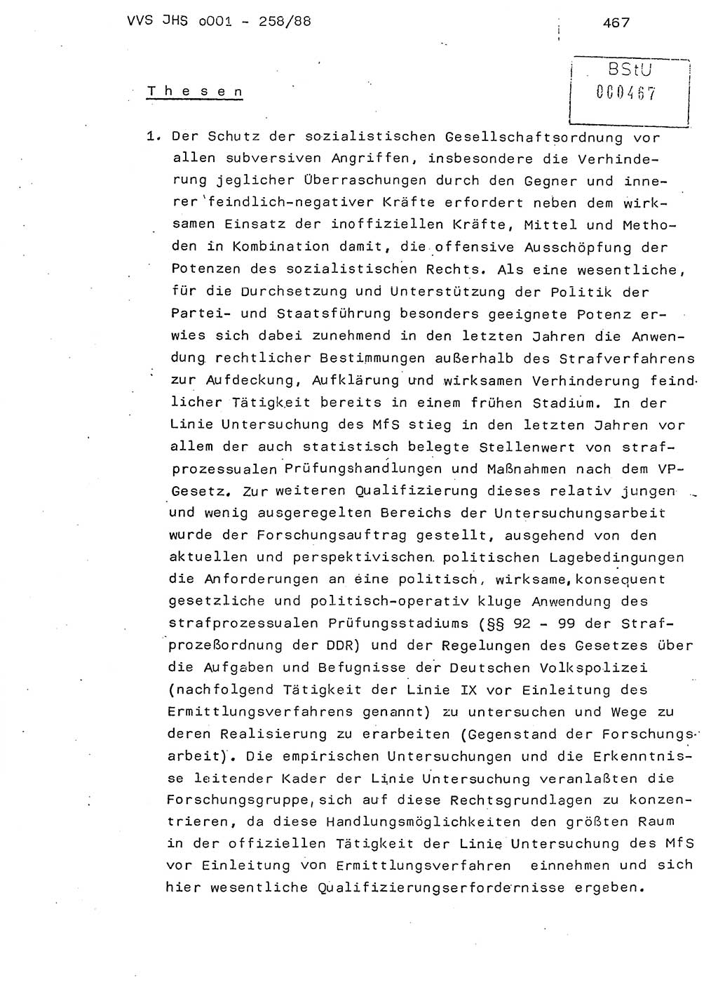 Dissertation, Oberleutnant Uwe Kärsten (JHS), Hauptmann Dr. Joachim Henkel (JHS), Oberstleutnant Werner Mählitz (Leiter der Abt. Ⅸ BV Rostock), Oberstleutnant Jürgen Tröge (HA Ⅸ/AKG), Oberstleutnant Winfried Ziegler (HA Ⅸ/9), Major Wolf-Rüdiger Wurzler (JHS), Ministerium für Staatssicherheit (MfS) [Deutsche Demokratische Republik (DDR)], Juristische Hochschule (JHS), Vertrauliche Verschlußsache (VVS) o001-258/88, Potsdam 1988, Seite 467 (Diss. MfS DDR JHS VVS o001-258/88 1988, S. 467)