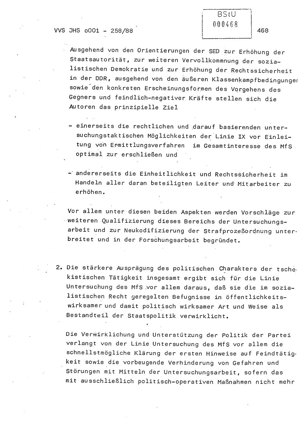 Dissertation, Oberleutnant Uwe Kärsten (JHS), Hauptmann Dr. Joachim Henkel (JHS), Oberstleutnant Werner Mählitz (Leiter der Abt. Ⅸ BV Rostock), Oberstleutnant Jürgen Tröge (HA Ⅸ/AKG), Oberstleutnant Winfried Ziegler (HA Ⅸ/9), Major Wolf-Rüdiger Wurzler (JHS), Ministerium für Staatssicherheit (MfS) [Deutsche Demokratische Republik (DDR)], Juristische Hochschule (JHS), Vertrauliche Verschlußsache (VVS) o001-258/88, Potsdam 1988, Seite 468 (Diss. MfS DDR JHS VVS o001-258/88 1988, S. 468)