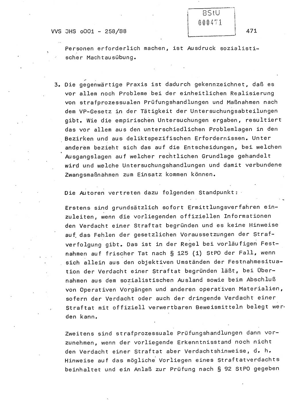 Dissertation, Oberleutnant Uwe Kärsten (JHS), Hauptmann Dr. Joachim Henkel (JHS), Oberstleutnant Werner Mählitz (Leiter der Abt. Ⅸ BV Rostock), Oberstleutnant Jürgen Tröge (HA Ⅸ/AKG), Oberstleutnant Winfried Ziegler (HA Ⅸ/9), Major Wolf-Rüdiger Wurzler (JHS), Ministerium für Staatssicherheit (MfS) [Deutsche Demokratische Republik (DDR)], Juristische Hochschule (JHS), Vertrauliche Verschlußsache (VVS) o001-258/88, Potsdam 1988, Seite 471 (Diss. MfS DDR JHS VVS o001-258/88 1988, S. 471)