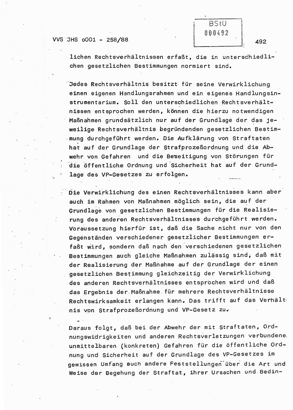 Dissertation, Oberleutnant Uwe Kärsten (JHS), Hauptmann Dr. Joachim Henkel (JHS), Oberstleutnant Werner Mählitz (Leiter der Abt. Ⅸ BV Rostock), Oberstleutnant Jürgen Tröge (HA Ⅸ/AKG), Oberstleutnant Winfried Ziegler (HA Ⅸ/9), Major Wolf-Rüdiger Wurzler (JHS), Ministerium für Staatssicherheit (MfS) [Deutsche Demokratische Republik (DDR)], Juristische Hochschule (JHS), Vertrauliche Verschlußsache (VVS) o001-258/88, Potsdam 1988, Seite 492 (Diss. MfS DDR JHS VVS o001-258/88 1988, S. 492)