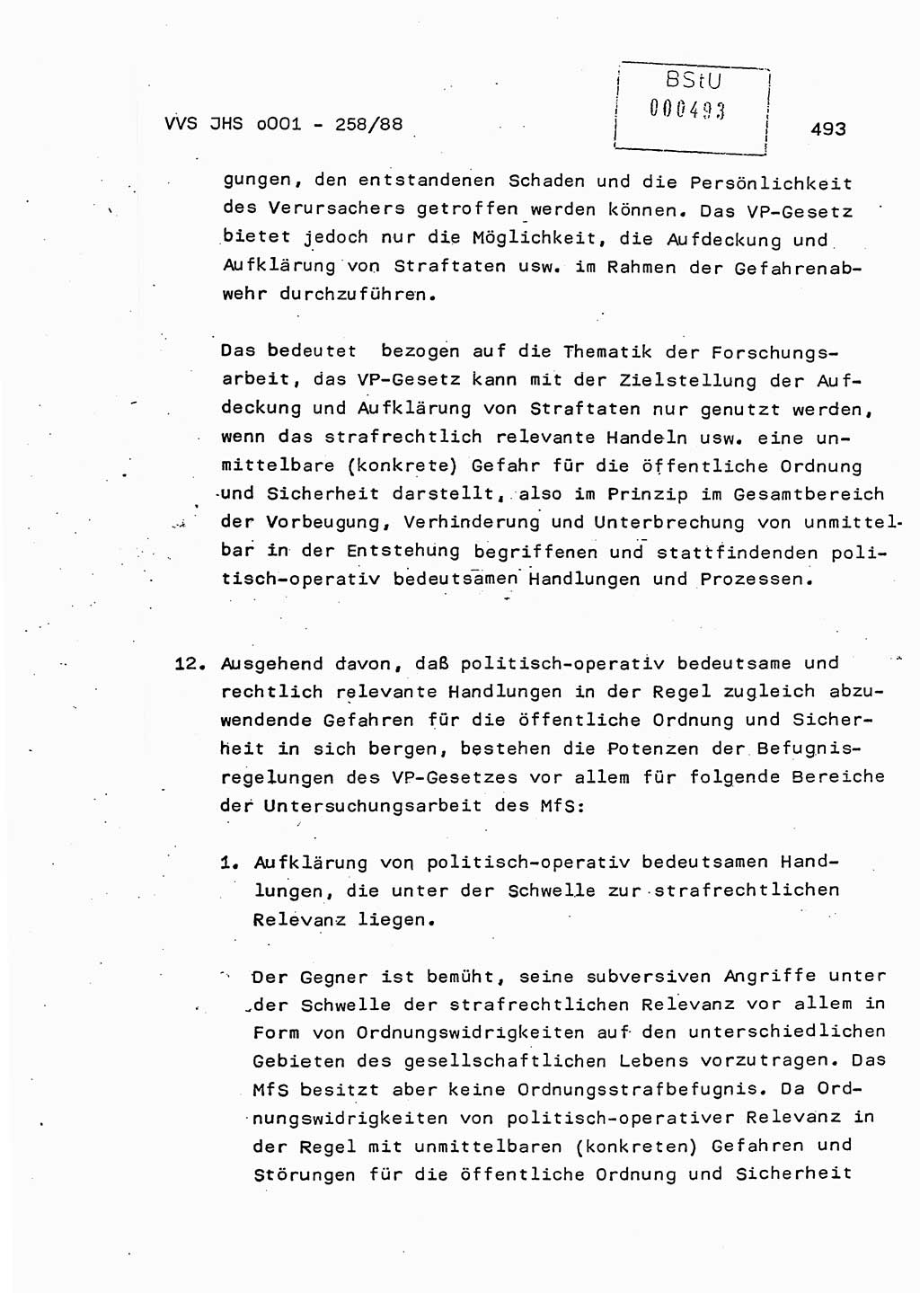 Dissertation, Oberleutnant Uwe Kärsten (JHS), Hauptmann Dr. Joachim Henkel (JHS), Oberstleutnant Werner Mählitz (Leiter der Abt. Ⅸ BV Rostock), Oberstleutnant Jürgen Tröge (HA Ⅸ/AKG), Oberstleutnant Winfried Ziegler (HA Ⅸ/9), Major Wolf-Rüdiger Wurzler (JHS), Ministerium für Staatssicherheit (MfS) [Deutsche Demokratische Republik (DDR)], Juristische Hochschule (JHS), Vertrauliche Verschlußsache (VVS) o001-258/88, Potsdam 1988, Seite 493 (Diss. MfS DDR JHS VVS o001-258/88 1988, S. 493)