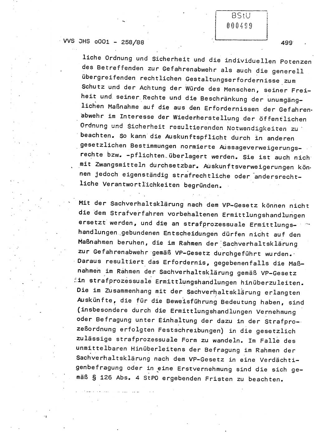 Dissertation, Oberleutnant Uwe Kärsten (JHS), Hauptmann Dr. Joachim Henkel (JHS), Oberstleutnant Werner Mählitz (Leiter der Abt. Ⅸ BV Rostock), Oberstleutnant Jürgen Tröge (HA Ⅸ/AKG), Oberstleutnant Winfried Ziegler (HA Ⅸ/9), Major Wolf-Rüdiger Wurzler (JHS), Ministerium für Staatssicherheit (MfS) [Deutsche Demokratische Republik (DDR)], Juristische Hochschule (JHS), Vertrauliche Verschlußsache (VVS) o001-258/88, Potsdam 1988, Seite 499 (Diss. MfS DDR JHS VVS o001-258/88 1988, S. 499)