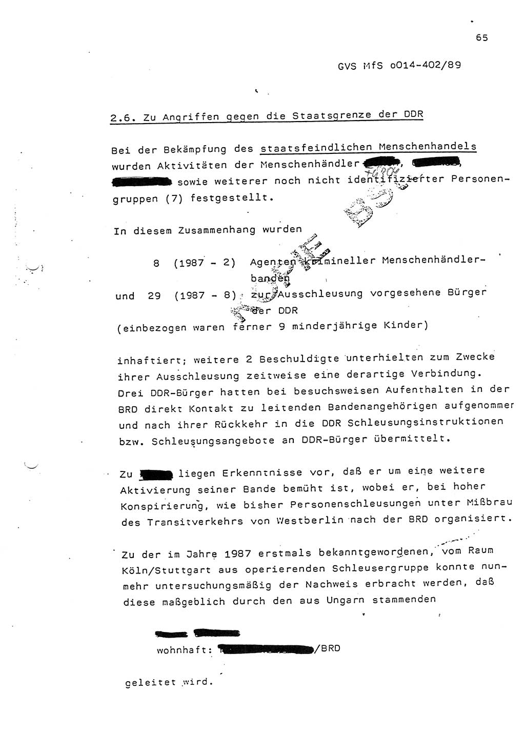 Jahresbericht der Hauptabteilung (HA) Ⅸ 1988, Einschätzung der Wirksamkeit der Untersuchungsarbeit und Leitungstätigkeit im Jahre 1988, Ministerium für Staatssicherheit (MfS) der Deutschen Demokratischen Republik (DDR), Hauptabteilung Ⅸ, Geheime Verschlußsache (GVS) o014-402/89, Berlin 1989, Seite 65 (Einsch. MfS DDR HA Ⅸ GVS o014-402/89 1988, S. 65)