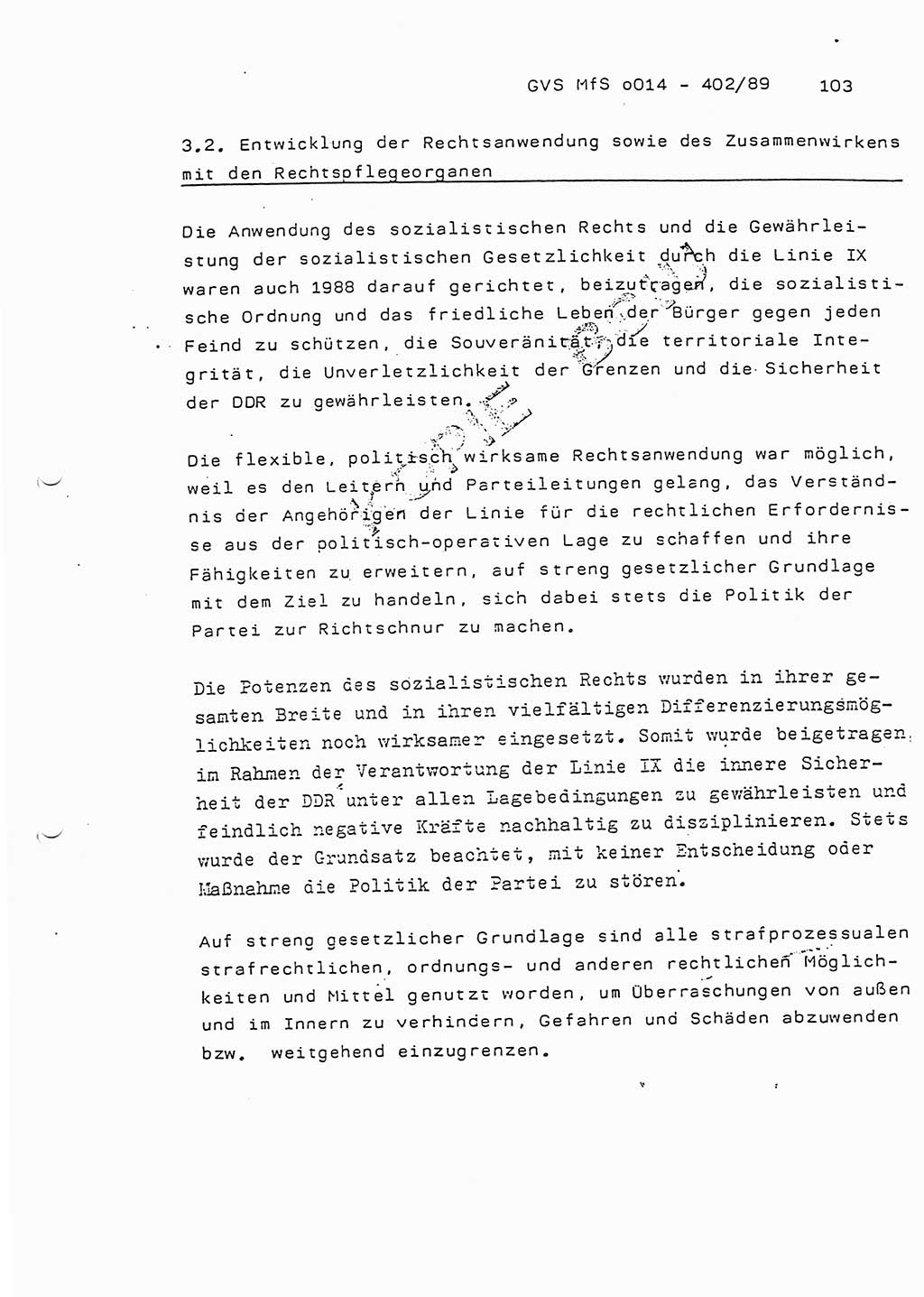 Jahresbericht der Hauptabteilung (HA) Ⅸ 1988, Einschätzung der Wirksamkeit der Untersuchungsarbeit und Leitungstätigkeit im Jahre 1988, Ministerium für Staatssicherheit (MfS) der Deutschen Demokratischen Republik (DDR), Hauptabteilung Ⅸ, Geheime Verschlußsache (GVS) o014-402/89, Berlin 1989, Seite 103 (Einsch. MfS DDR HA Ⅸ GVS o014-402/89 1988, S. 103)