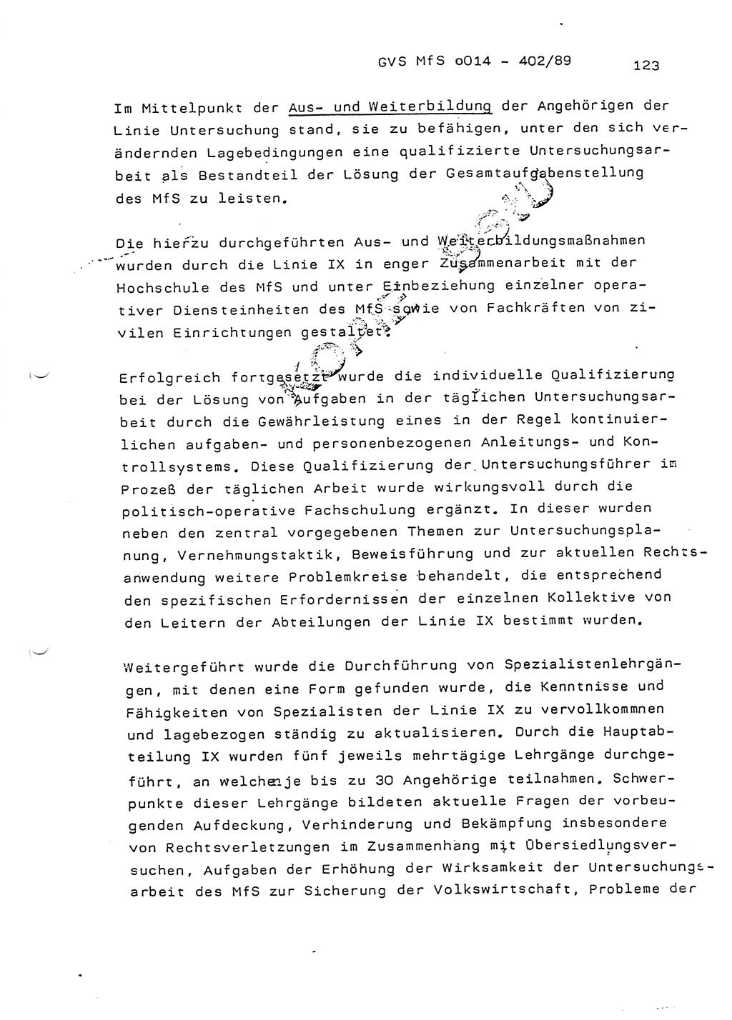 Jahresbericht der Hauptabteilung (HA) Ⅸ 1988, Einschätzung der Wirksamkeit der Untersuchungsarbeit und Leitungstätigkeit im Jahre 1988, Ministerium für Staatssicherheit (MfS) der Deutschen Demokratischen Republik (DDR), Hauptabteilung Ⅸ, Geheime Verschlußsache (GVS) o014-402/89, Berlin 1989, Seite 123 (Einsch. MfS DDR HA Ⅸ GVS o014-402/89 1988, S. 123)