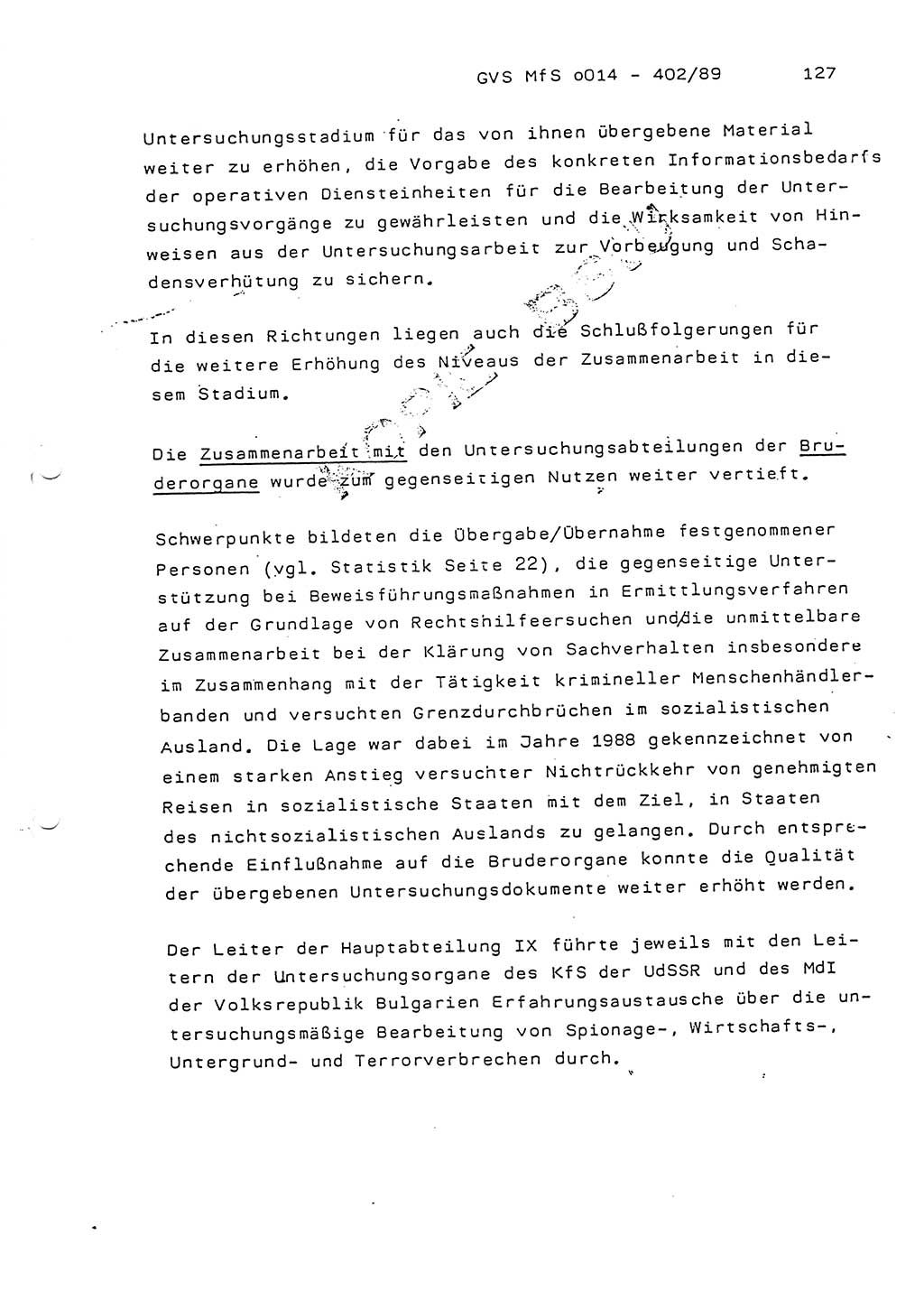 Jahresbericht der Hauptabteilung (HA) Ⅸ 1988, Einschätzung der Wirksamkeit der Untersuchungsarbeit und Leitungstätigkeit im Jahre 1988, Ministerium für Staatssicherheit (MfS) der Deutschen Demokratischen Republik (DDR), Hauptabteilung Ⅸ, Geheime Verschlußsache (GVS) o014-402/89, Berlin 1989, Seite 127 (Einsch. MfS DDR HA Ⅸ GVS o014-402/89 1988, S. 127)