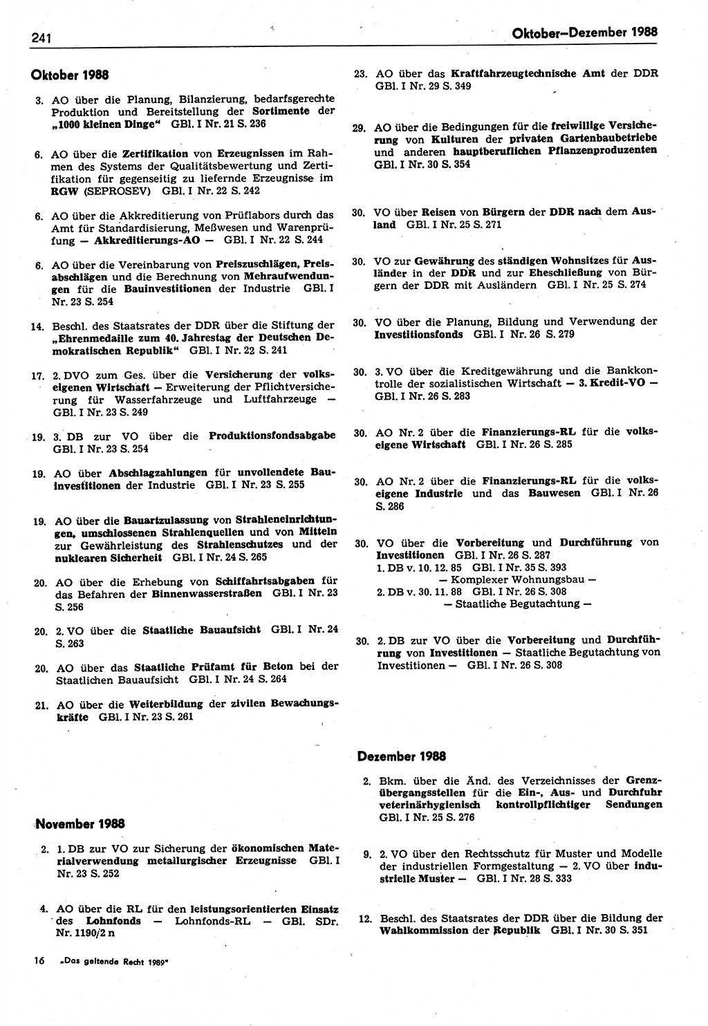 Das geltende Recht der Deutschen Demokratischen Republik (DDR) 1949-1988, Seite 241 (Gelt. R. DDR 1949-1988, S. 241)