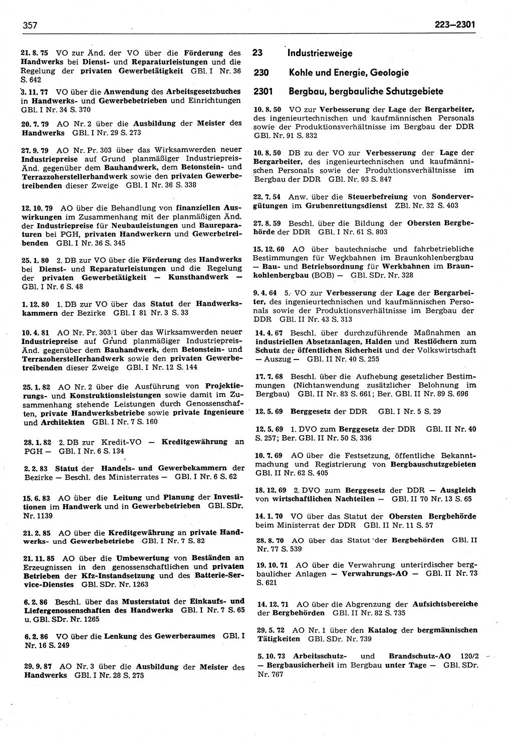 Das geltende Recht der Deutschen Demokratischen Republik (DDR) 1949-1988, Seite 357 (Gelt. R. DDR 1949-1988, S. 357)