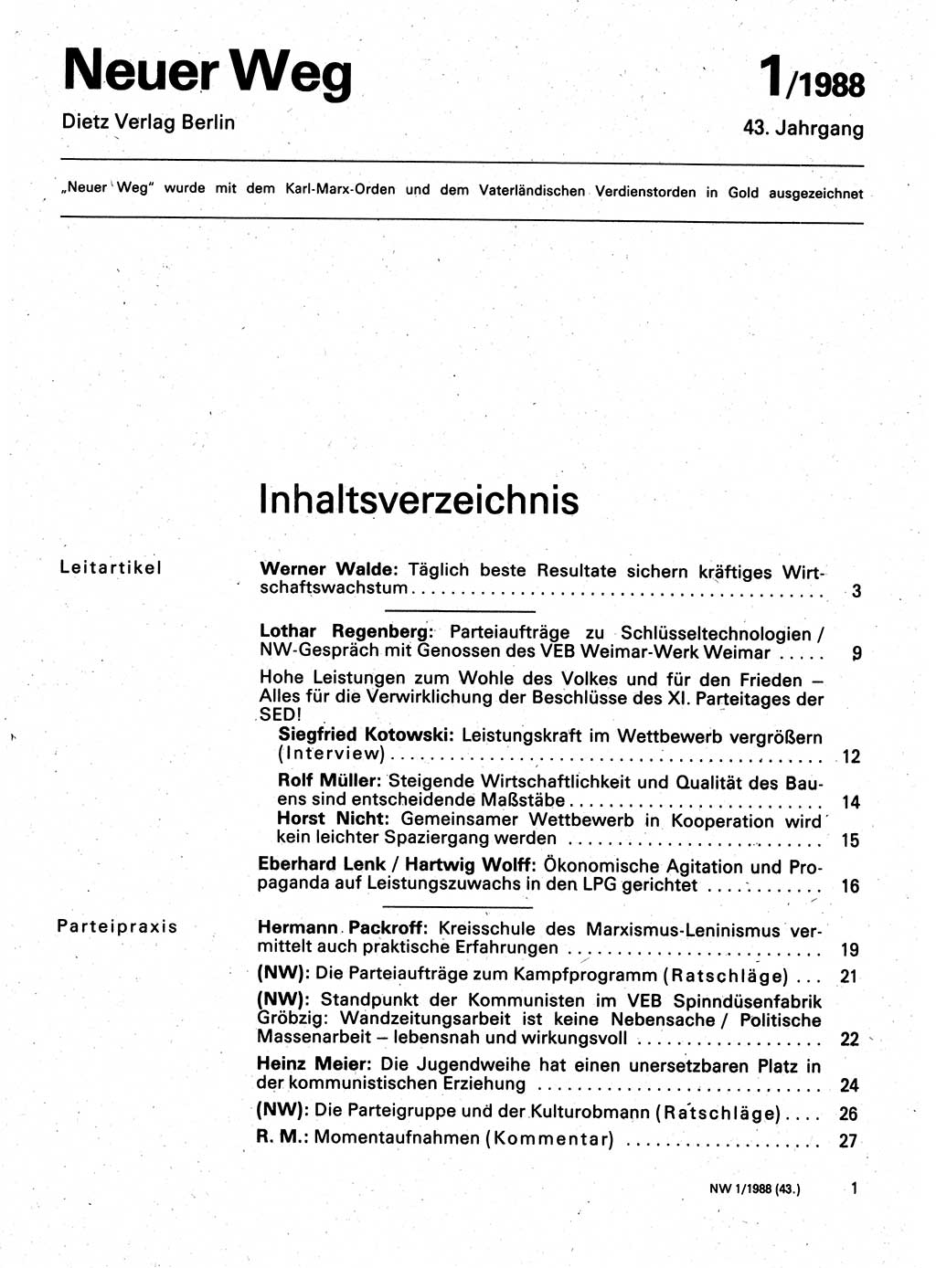 Neuer Weg (NW), Organ des Zentralkomitees (ZK) der SED (Sozialistische Einheitspartei Deutschlands) für Fragen des Parteilebens, 43. Jahrgang [Deutsche Demokratische Republik (DDR)] 1988, Seite 1 (NW ZK SED DDR 1988, S. 1)