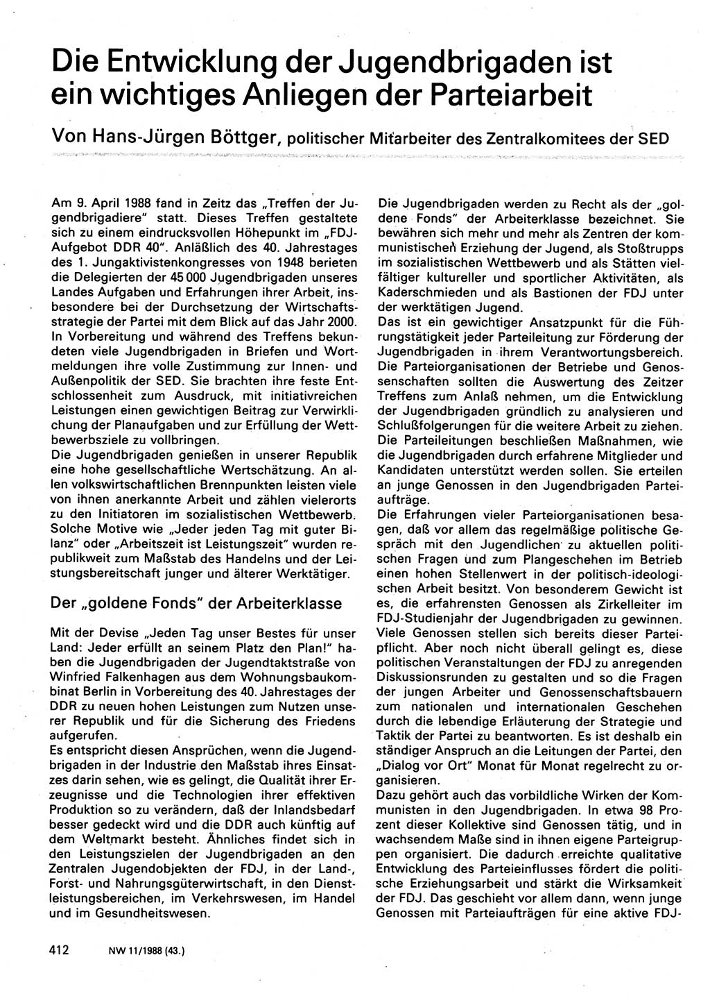 Neuer Weg (NW), Organ des Zentralkomitees (ZK) der SED (Sozialistische Einheitspartei Deutschlands) für Fragen des Parteilebens, 43. Jahrgang [Deutsche Demokratische Republik (DDR)] 1988, Seite 412 (NW ZK SED DDR 1988, S. 412)