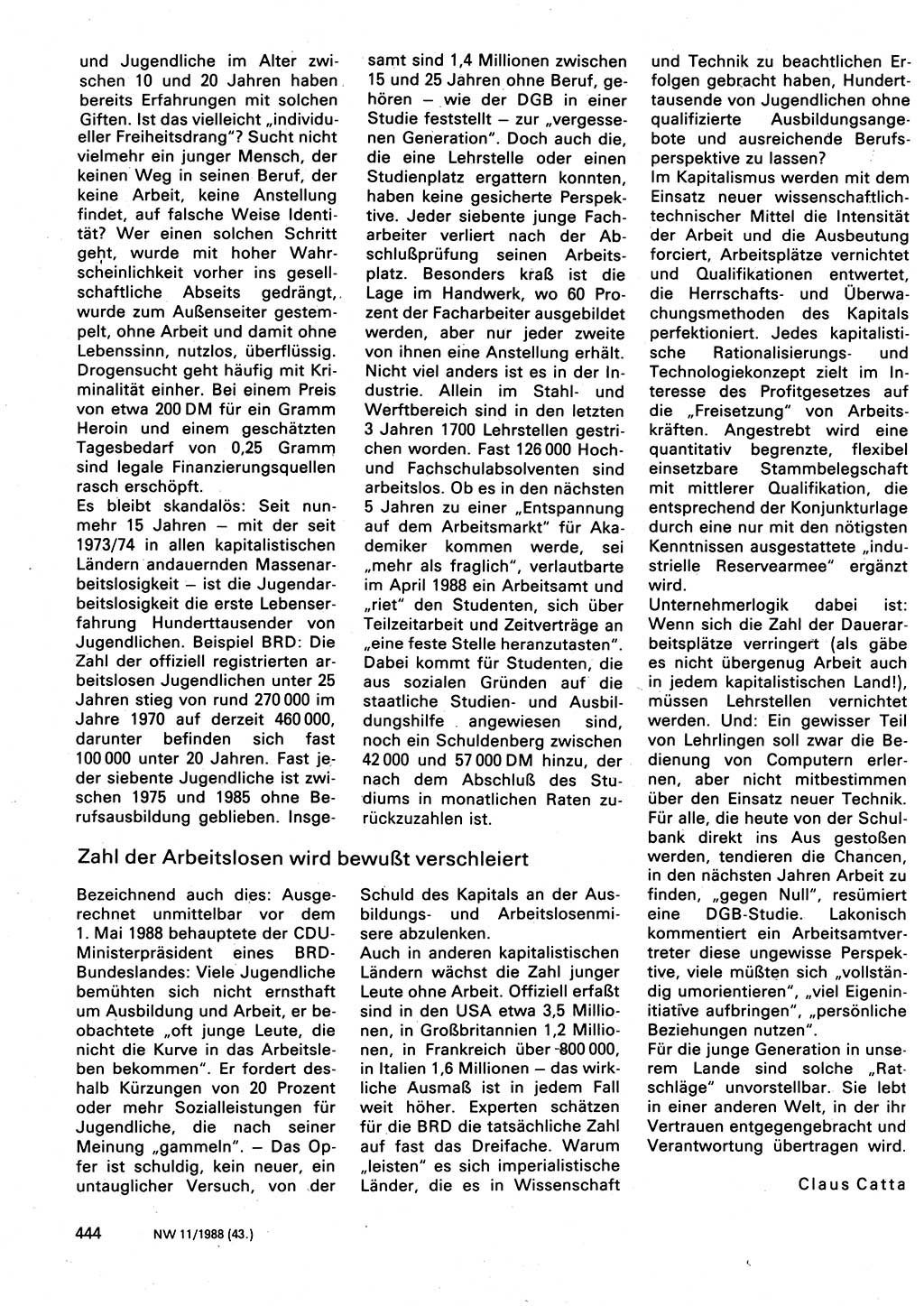 Neuer Weg (NW), Organ des Zentralkomitees (ZK) der SED (Sozialistische Einheitspartei Deutschlands) für Fragen des Parteilebens, 43. Jahrgang [Deutsche Demokratische Republik (DDR)] 1988, Seite 444 (NW ZK SED DDR 1988, S. 444)