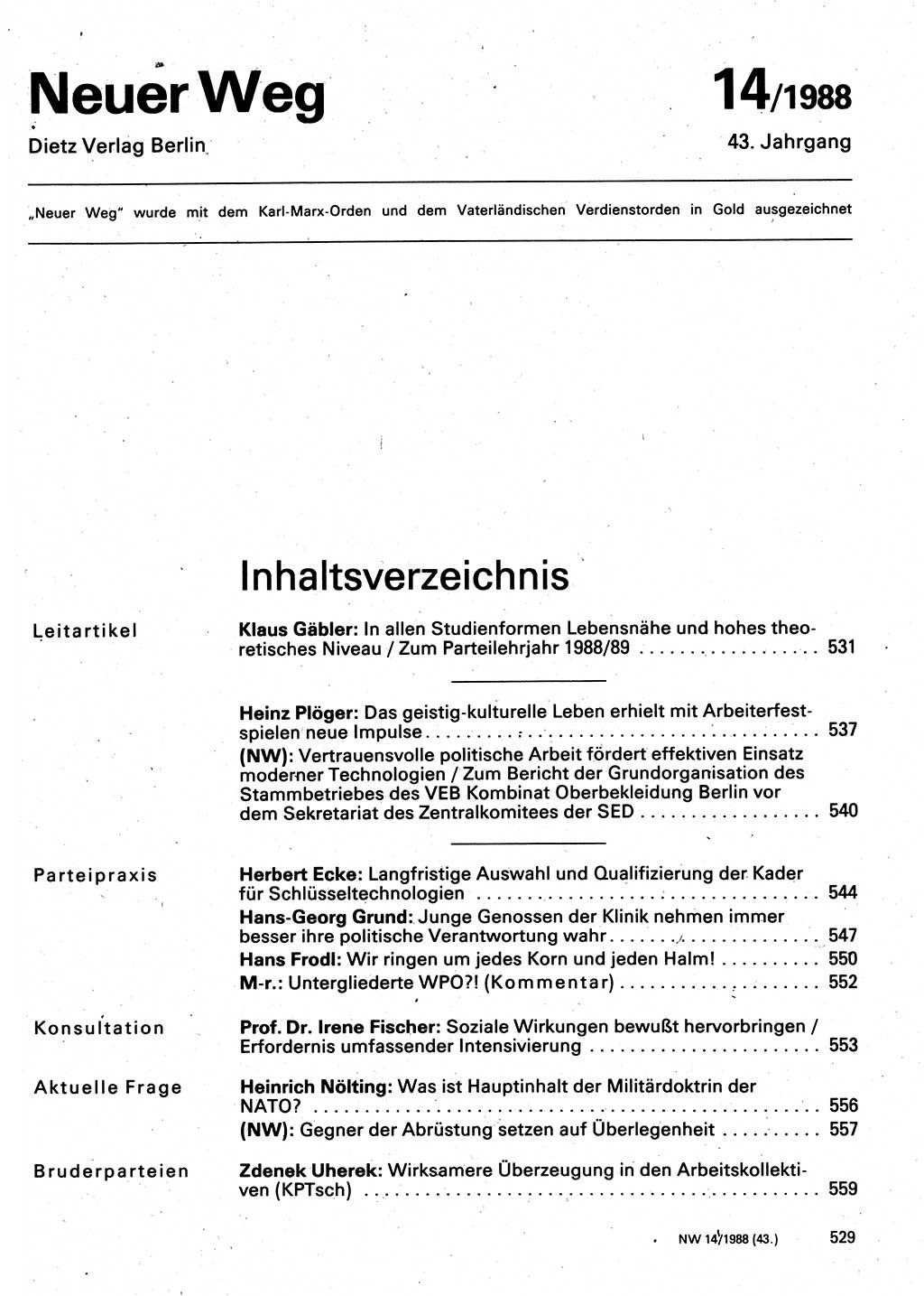 Neuer Weg (NW), Organ des Zentralkomitees (ZK) der SED (Sozialistische Einheitspartei Deutschlands) für Fragen des Parteilebens, 43. Jahrgang [Deutsche Demokratische Republik (DDR)] 1988, Seite 529 (NW ZK SED DDR 1988, S. 529)