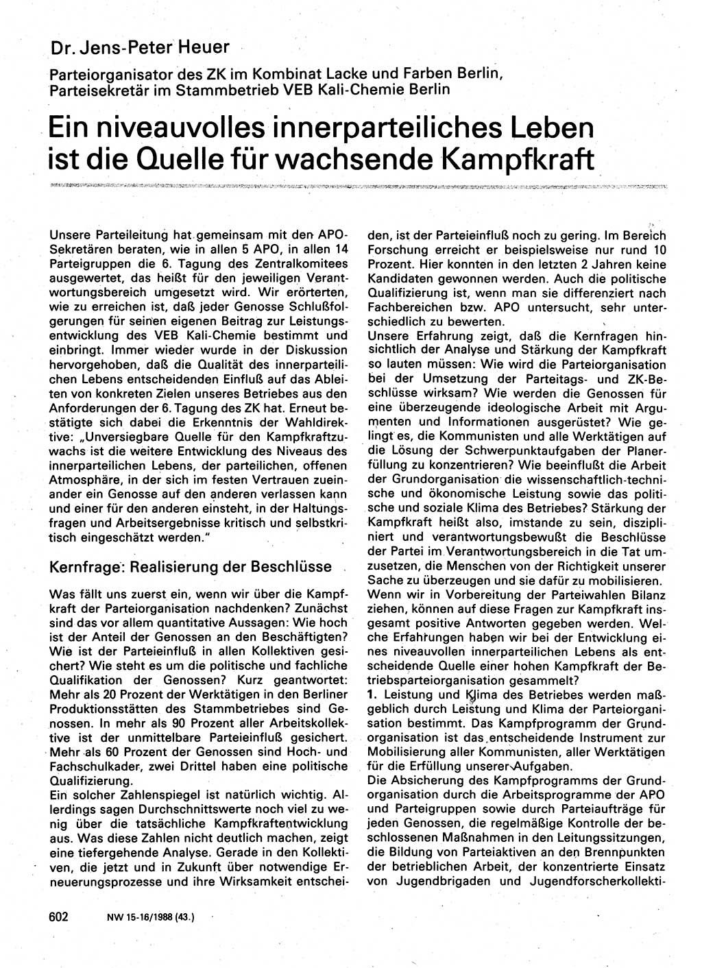 Neuer Weg (NW), Organ des Zentralkomitees (ZK) der SED (Sozialistische Einheitspartei Deutschlands) für Fragen des Parteilebens, 43. Jahrgang [Deutsche Demokratische Republik (DDR)] 1988, Seite 602 (NW ZK SED DDR 1988, S. 602)