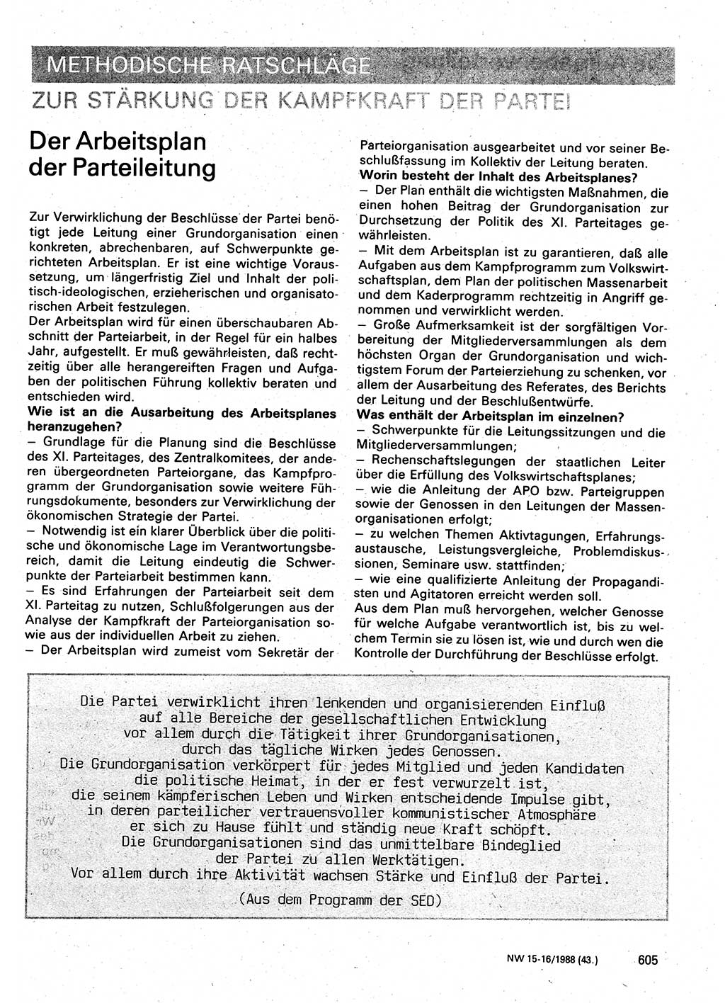 Neuer Weg (NW), Organ des Zentralkomitees (ZK) der SED (Sozialistische Einheitspartei Deutschlands) für Fragen des Parteilebens, 43. Jahrgang [Deutsche Demokratische Republik (DDR)] 1988, Seite 605 (NW ZK SED DDR 1988, S. 605)