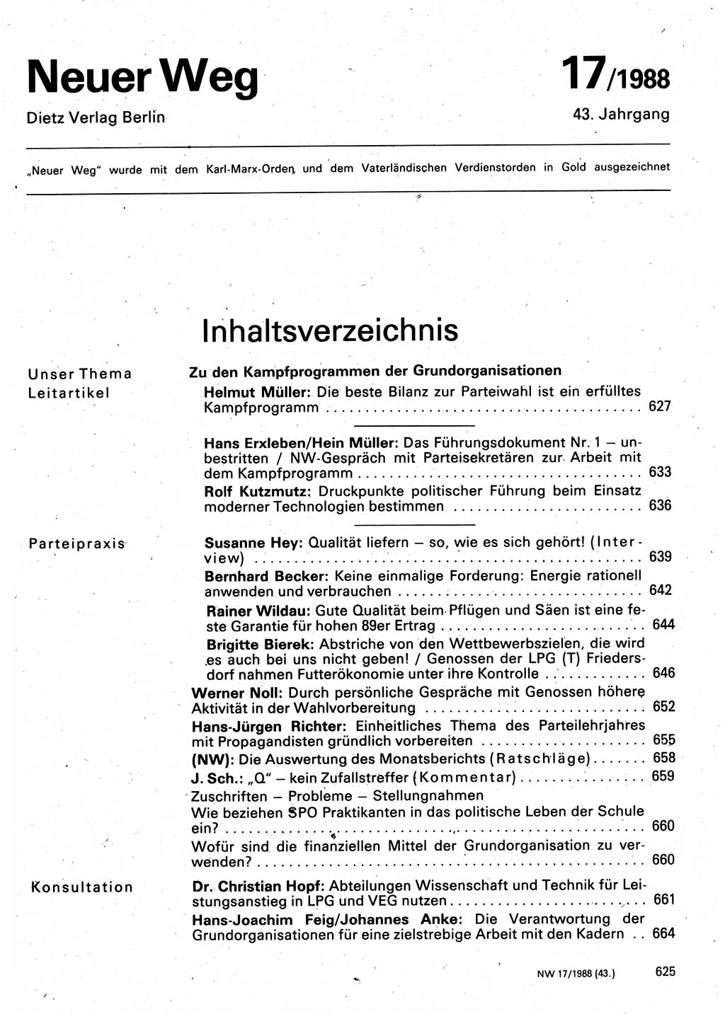 Neuer Weg (NW), Organ des Zentralkomitees (ZK) der SED (Sozialistische Einheitspartei Deutschlands) für Fragen des Parteilebens, 43. Jahrgang [Deutsche Demokratische Republik (DDR)] 1988, Seite 625 (NW ZK SED DDR 1988, S. 625)