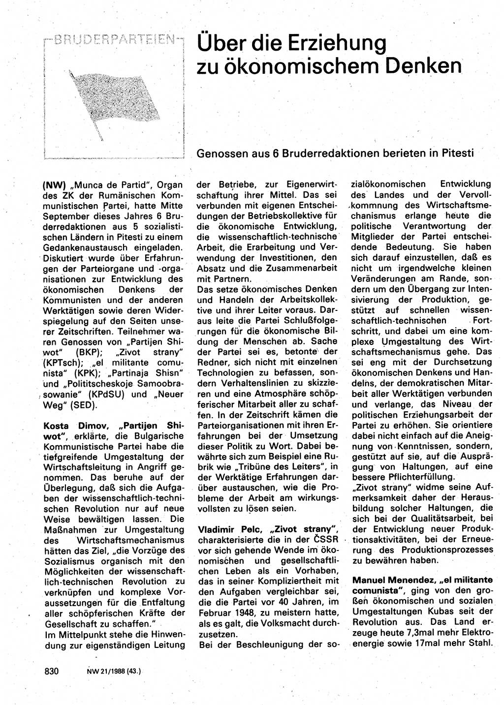 Neuer Weg (NW), Organ des Zentralkomitees (ZK) der SED (Sozialistische Einheitspartei Deutschlands) für Fragen des Parteilebens, 43. Jahrgang [Deutsche Demokratische Republik (DDR)] 1988, Seite 830 (NW ZK SED DDR 1988, S. 830)