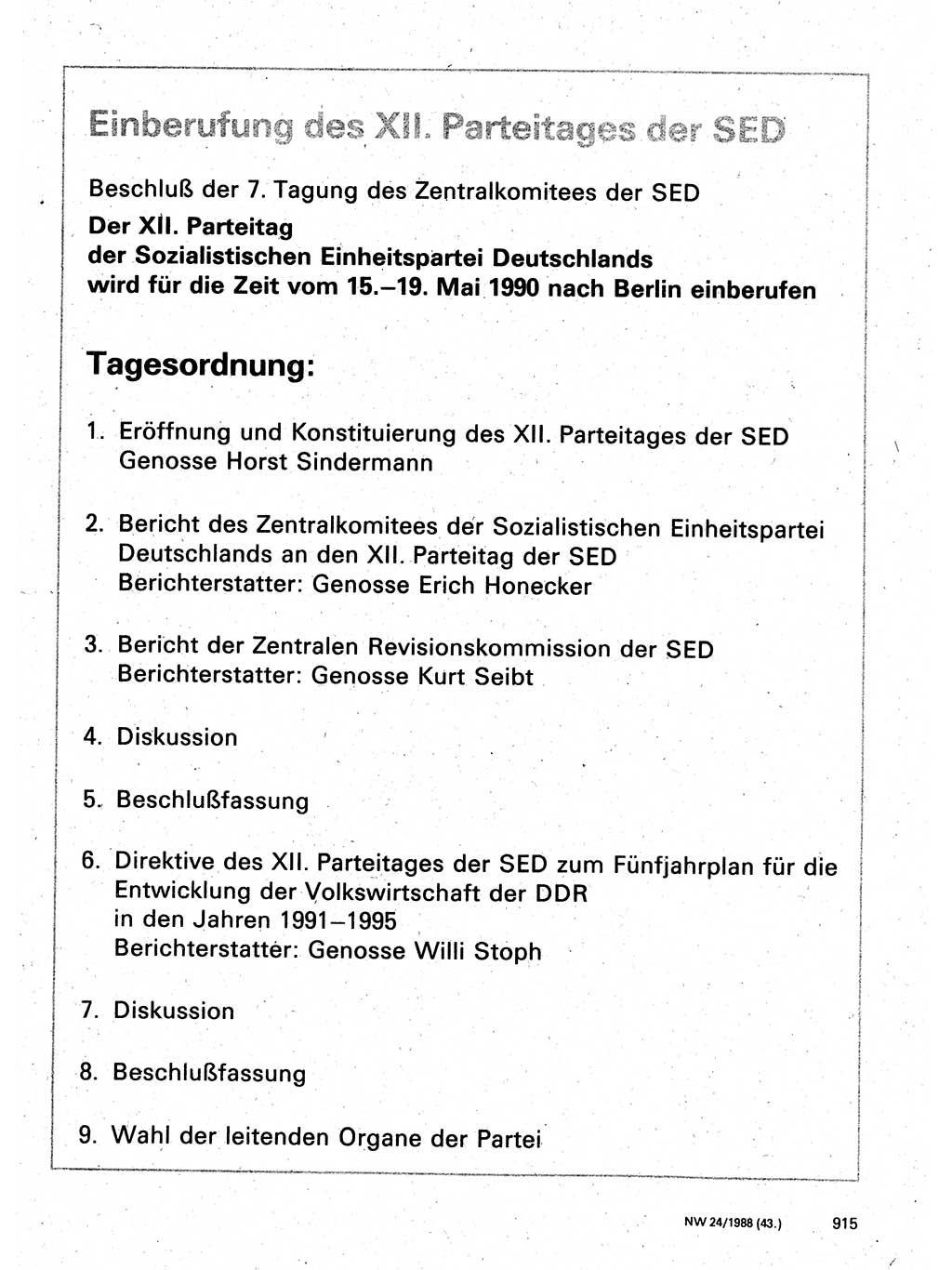 Neuer Weg (NW), Organ des Zentralkomitees (ZK) der SED (Sozialistische Einheitspartei Deutschlands) für Fragen des Parteilebens, 43. Jahrgang [Deutsche Demokratische Republik (DDR)] 1988, Seite 915 (NW ZK SED DDR 1988, S. 915)