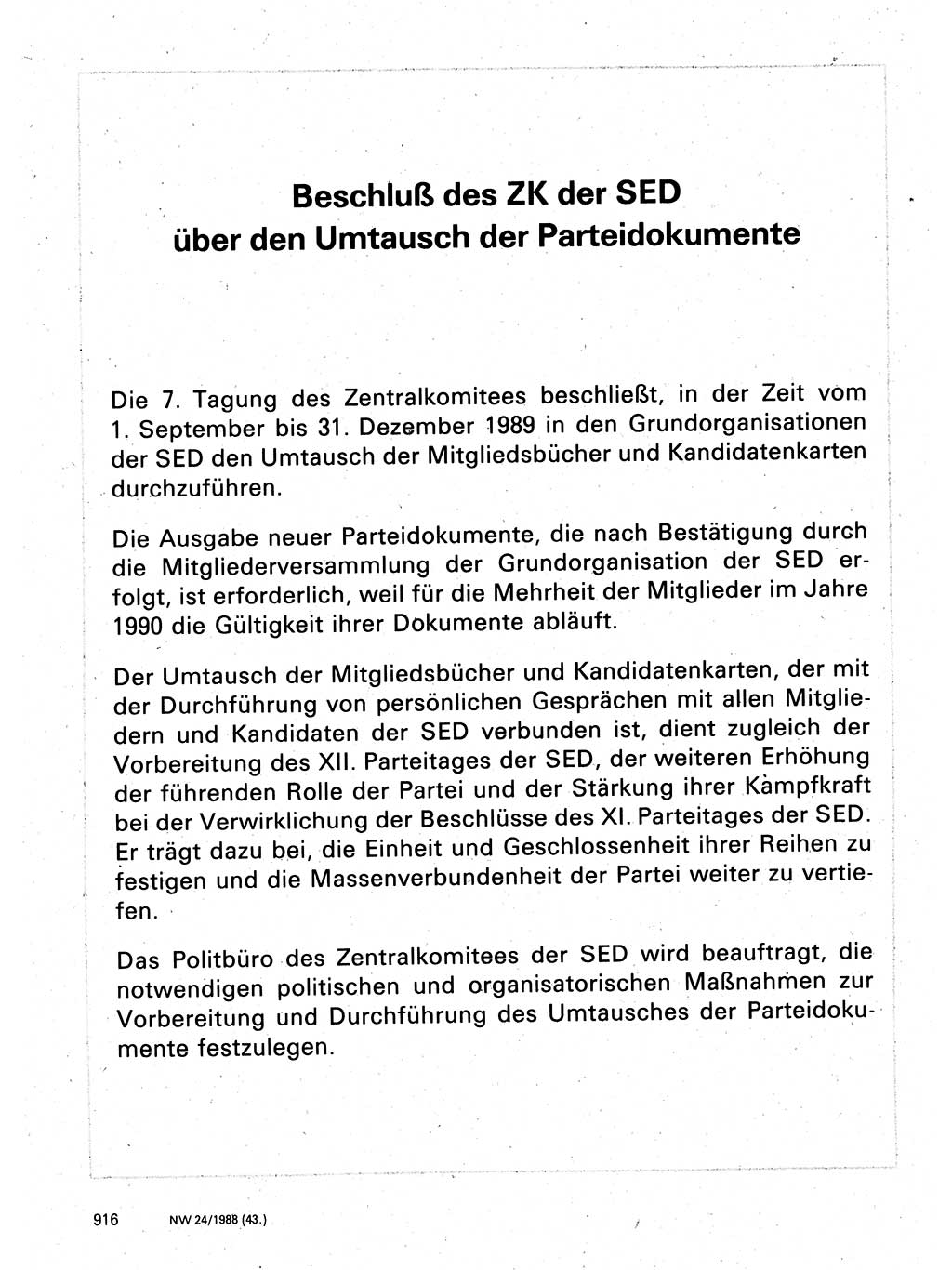 Neuer Weg (NW), Organ des Zentralkomitees (ZK) der SED (Sozialistische Einheitspartei Deutschlands) für Fragen des Parteilebens, 43. Jahrgang [Deutsche Demokratische Republik (DDR)] 1988, Seite 916 (NW ZK SED DDR 1988, S. 916)