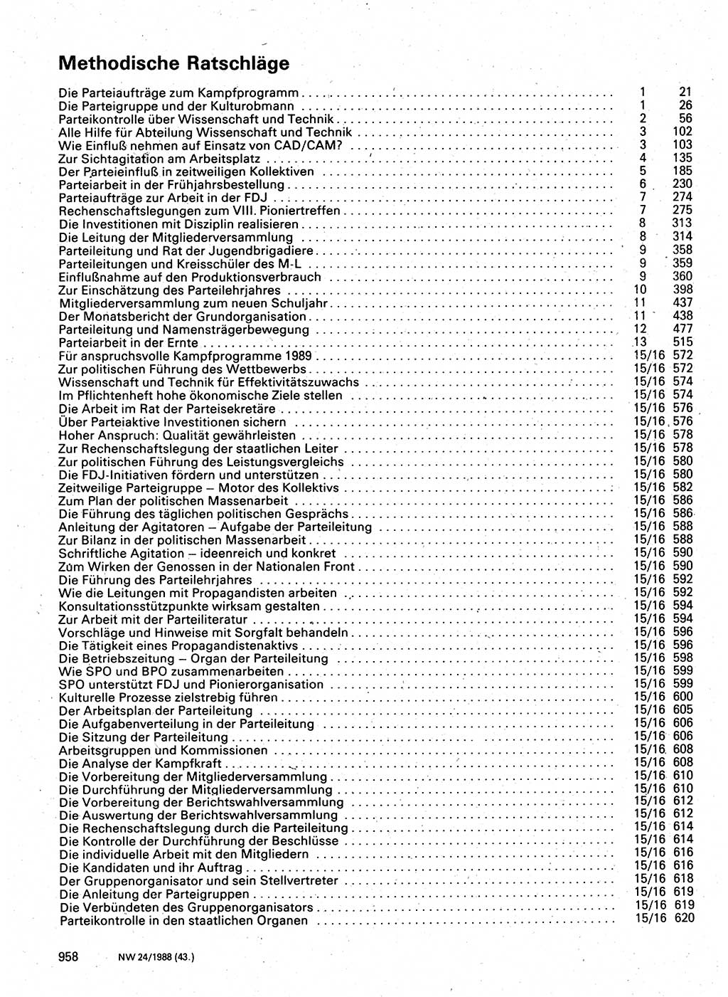 Neuer Weg (NW), Organ des Zentralkomitees (ZK) der SED (Sozialistische Einheitspartei Deutschlands) für Fragen des Parteilebens, 43. Jahrgang [Deutsche Demokratische Republik (DDR)] 1988, Seite 958 (NW ZK SED DDR 1988, S. 958)