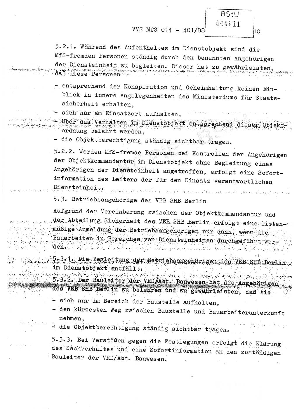 Ordnung Nr. Ⅸ/1/88 zur Gewährleistung von Sicherheit und Ordnung für das Objekt Berlin-Hohenschönhausen, Freienwalder Straße - Objektordnung -, Ministerium für Staatssicherheit (MfS) [Deutsche Demokratische Republik (DDR)], Hauptabteilung (HA) Ⅸ, Leiter, Verantwortlicher für das Dienstobjekt (DO) Berlin-Hohenschönhausen, Freienwalder Straße, Vertrauliche Verschlußsache (VVS) o014-407/82, Berlin 1988, Seite 10 (Obj.-Ordn. Ⅸ/1/88 DO Bln.-HsH. MfS DDR HA Ⅸ Ltr. VVS o014-401/88 1988, S. 10)