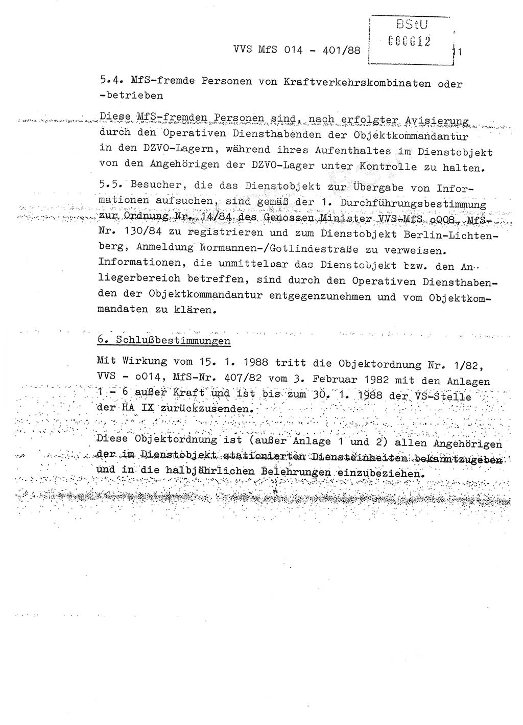 Ordnung Nr. Ⅸ/1/88 zur Gewährleistung von Sicherheit und Ordnung für das Objekt Berlin-Hohenschönhausen, Freienwalder Straße - Objektordnung -, Ministerium für Staatssicherheit (MfS) [Deutsche Demokratische Republik (DDR)], Hauptabteilung (HA) Ⅸ, Leiter, Verantwortlicher für das Dienstobjekt (DO) Berlin-Hohenschönhausen, Freienwalder Straße, Vertrauliche Verschlußsache (VVS) o014-407/82, Berlin 1988, Seite 11 (Obj.-Ordn. Ⅸ/1/88 DO Bln.-HsH. MfS DDR HA Ⅸ Ltr. VVS o014-401/88 1988, S. 11)